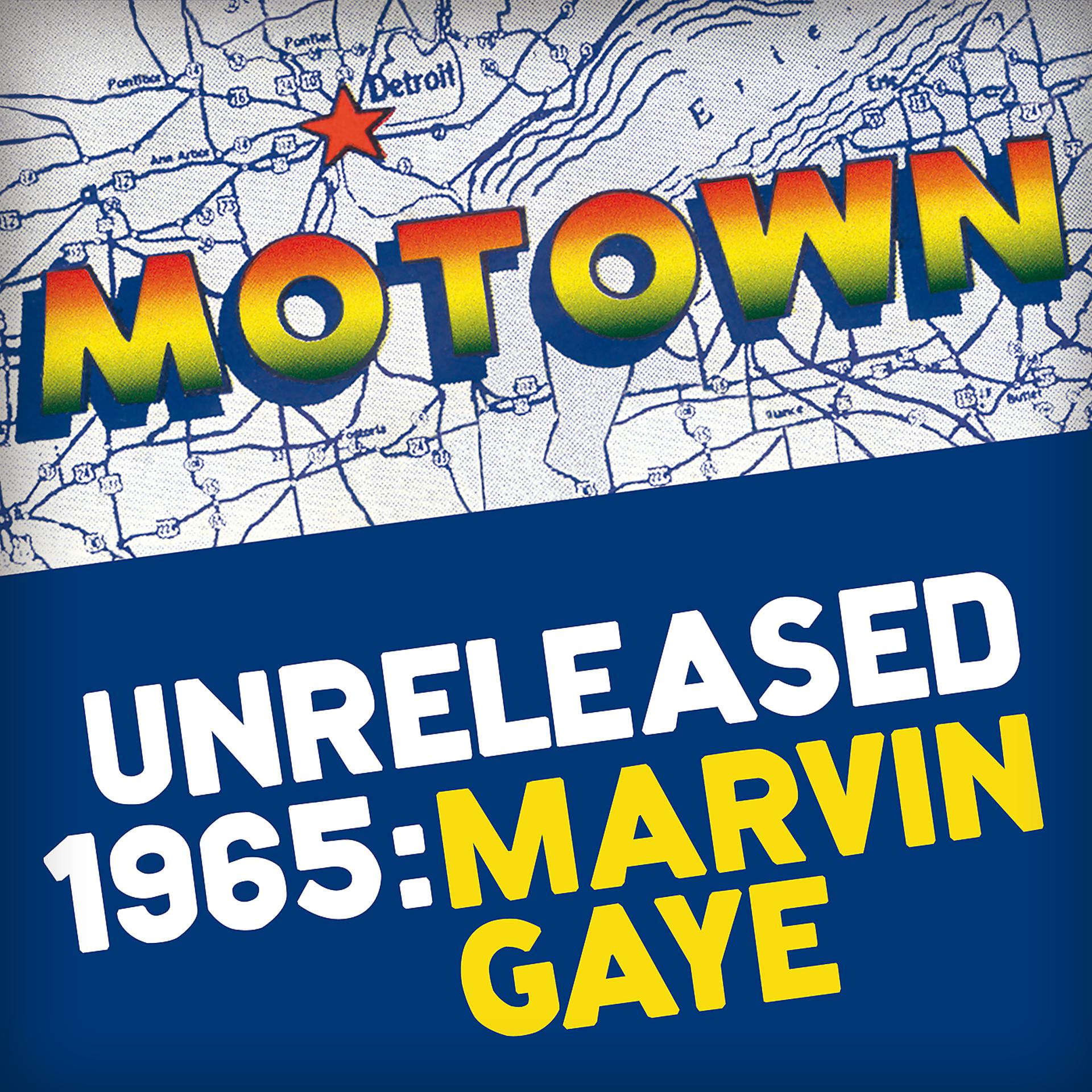 Постер альбома Motown Unreleased 1965: Marvin Gaye