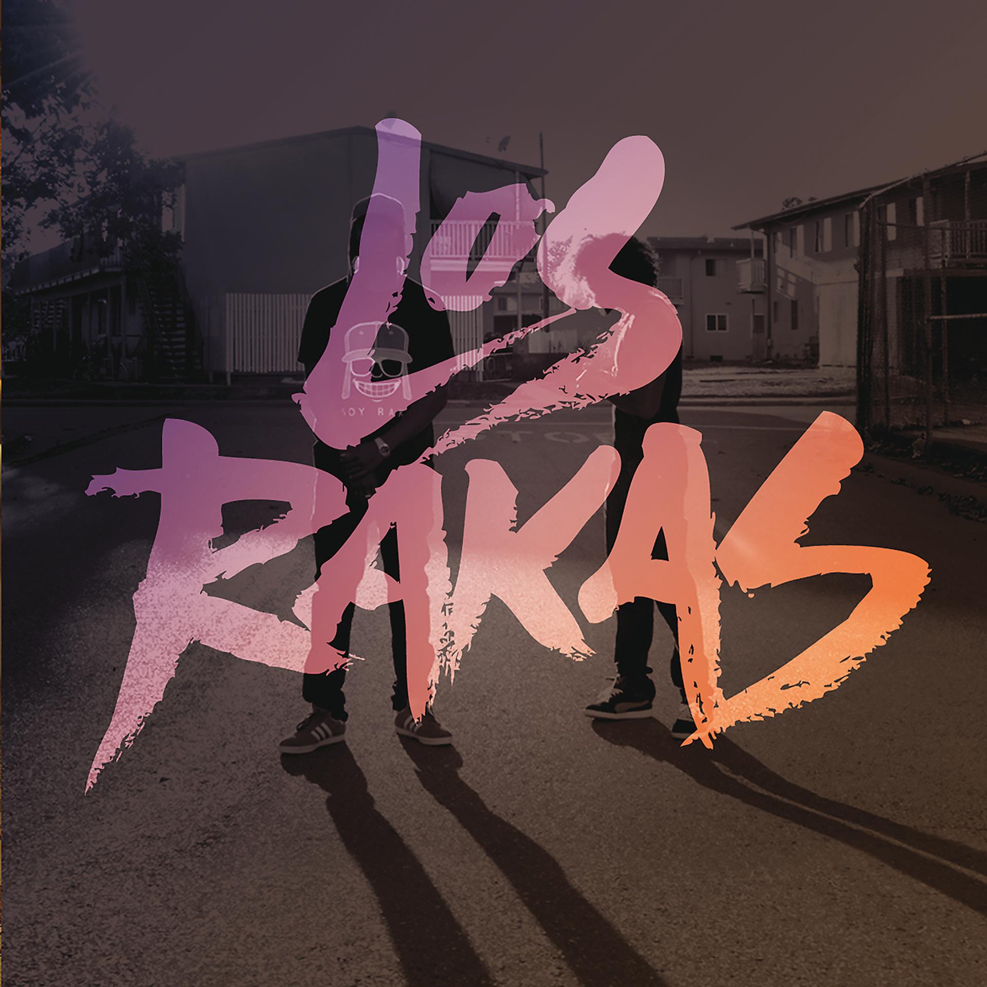Постер альбома Los Rakas
