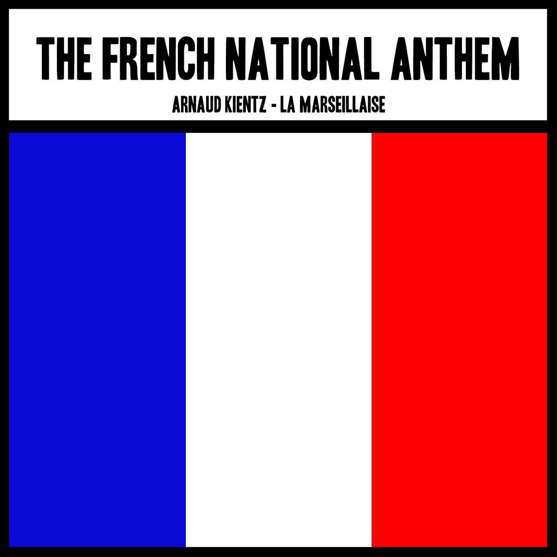 Постер альбома The French National Anthem: La Marseillaise