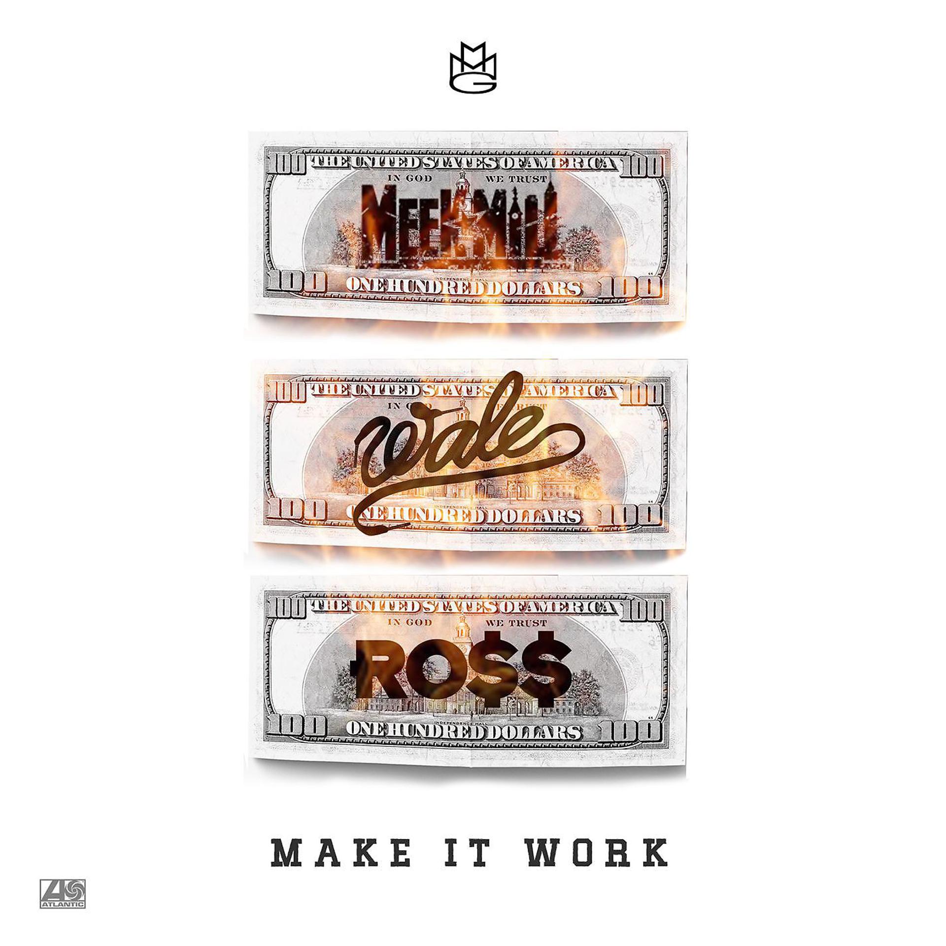Постер альбома Make It Work (feat. Wale & Rick Ross)