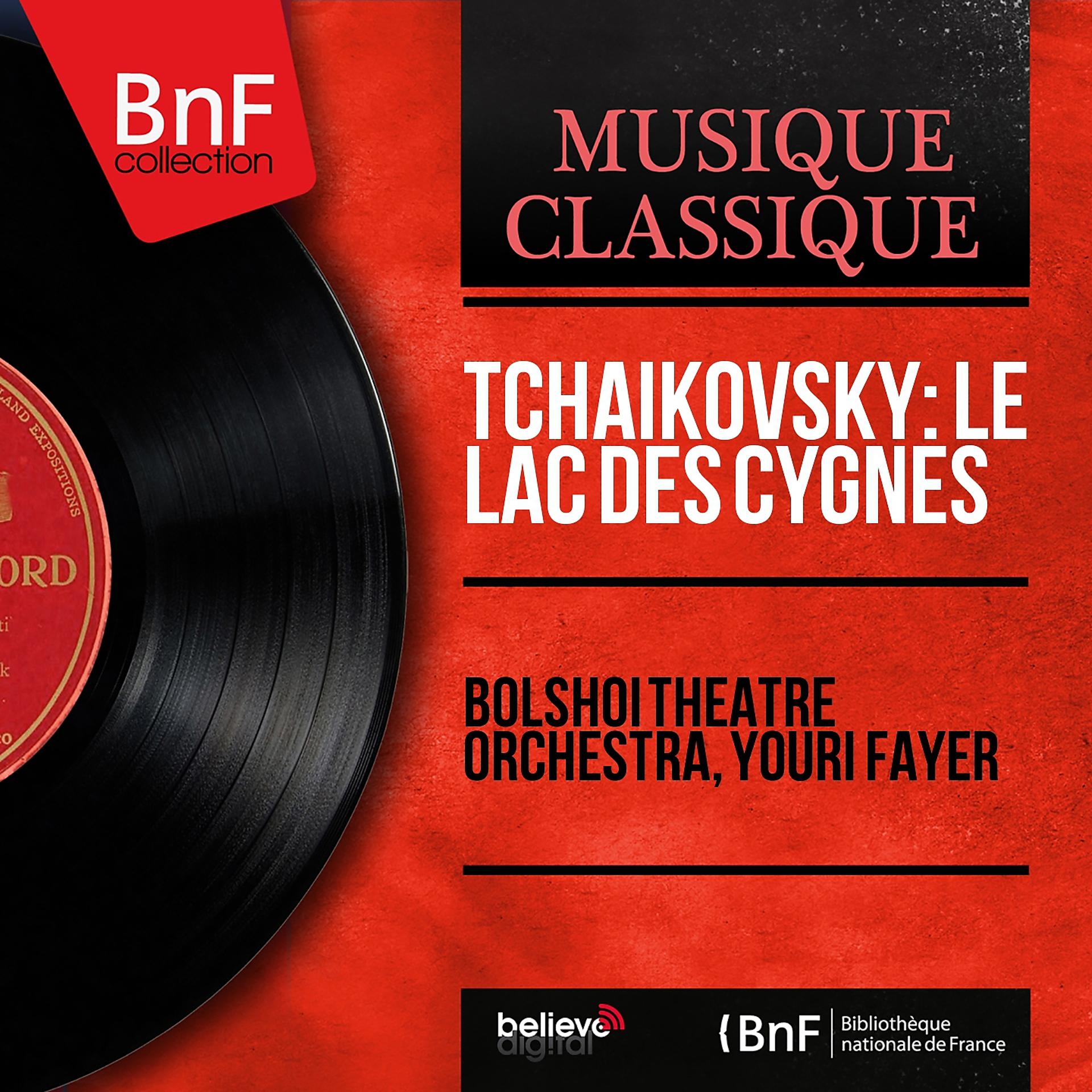 Постер альбома Tchaikovsky: Le lac des cygnes (Mono Version)