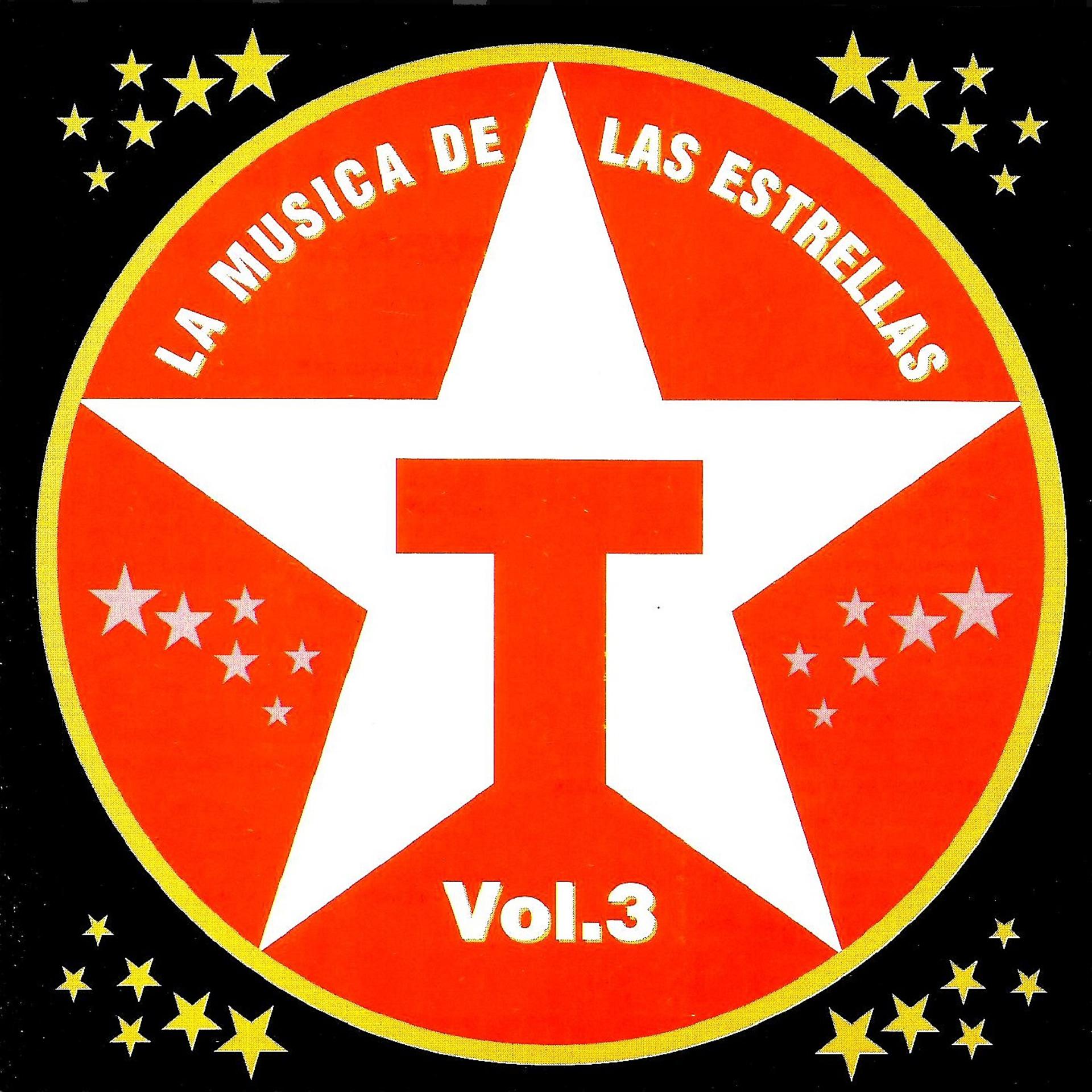 Постер альбома La Música De Las Estrellas, Vol. 3