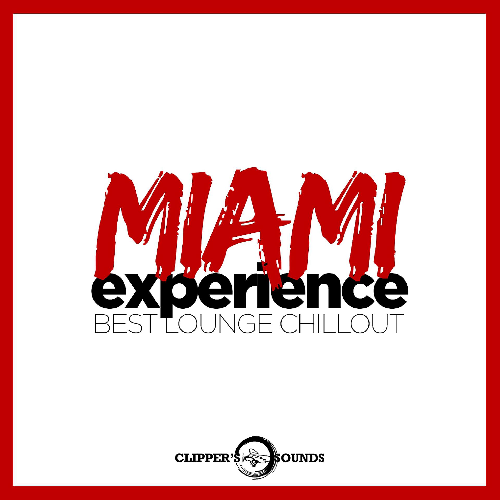 Постер альбома Miami Experience