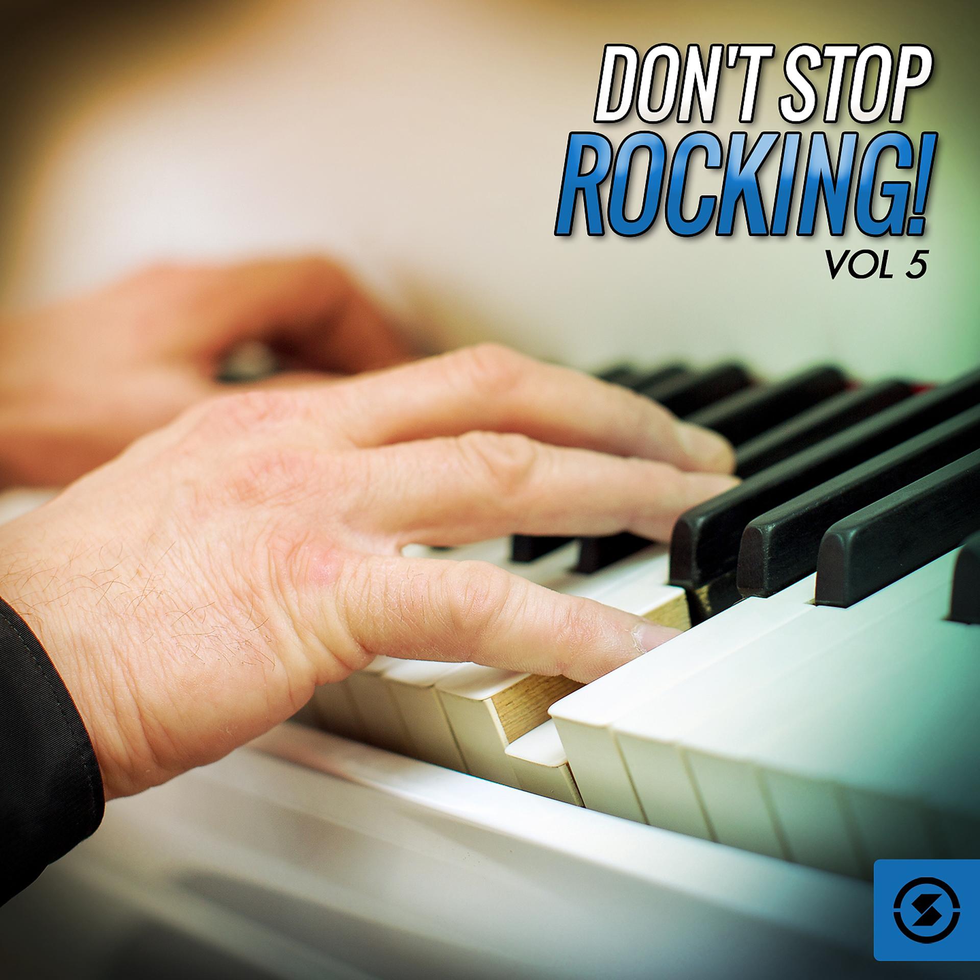 Постер альбома Don't Stop Rocking!, Vol. 5