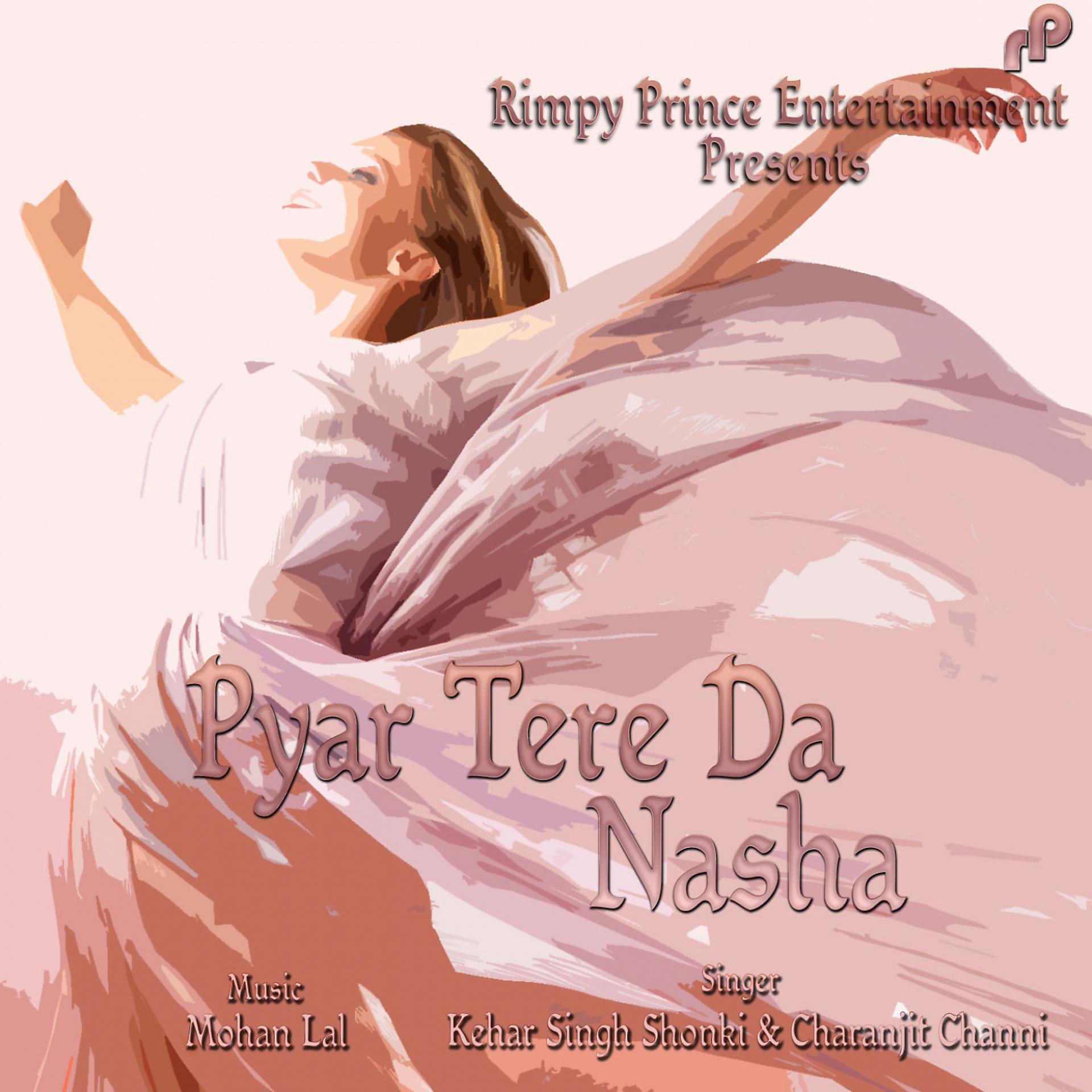 Постер альбома Pyar Tere da Nasha