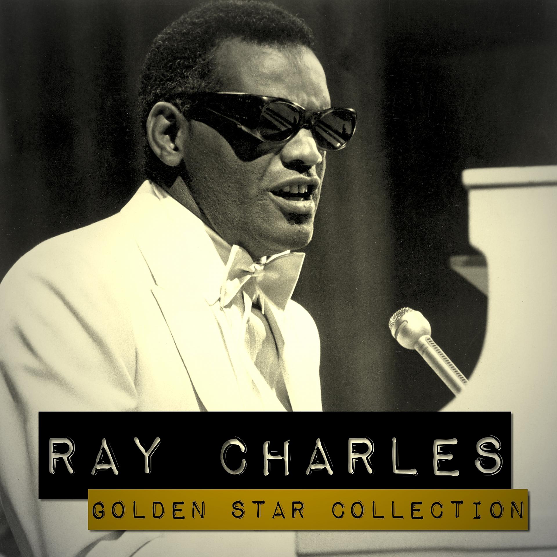 Постер альбома Ray Charles Golden Star Collection