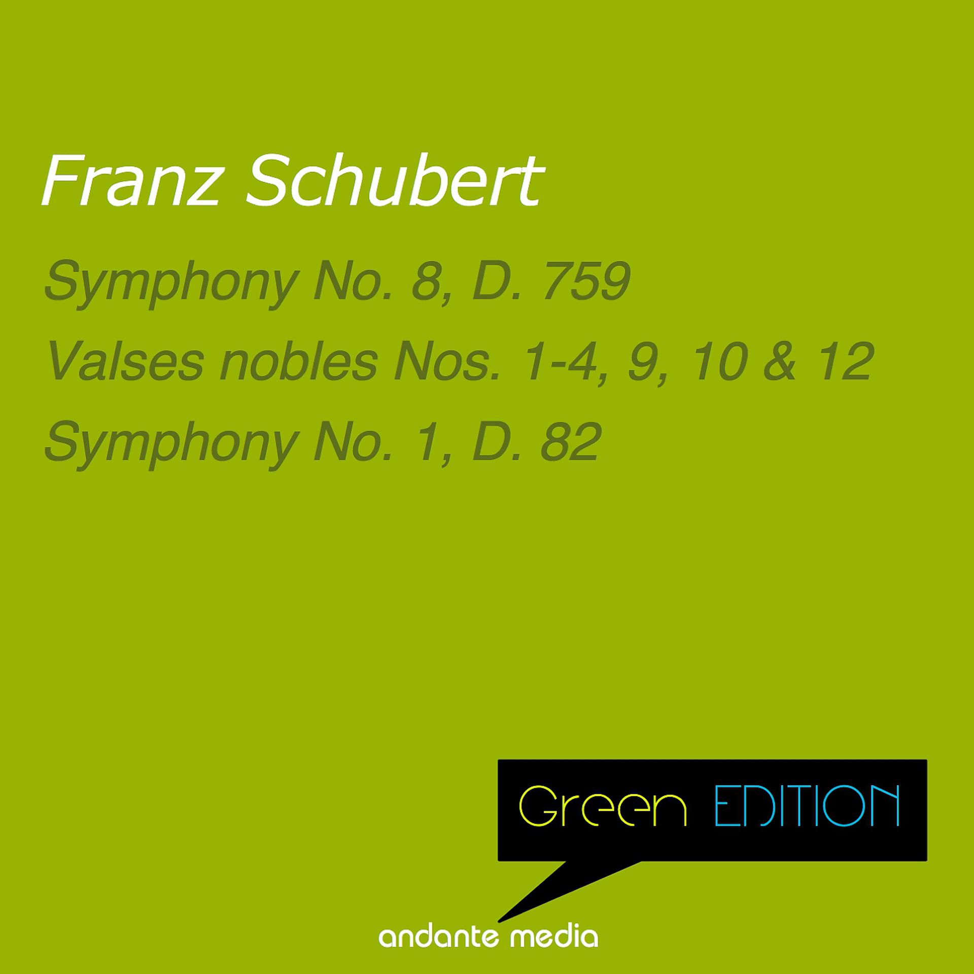 Постер альбома Green Edition - Schubert: Symphonies Nos. 1 & 8