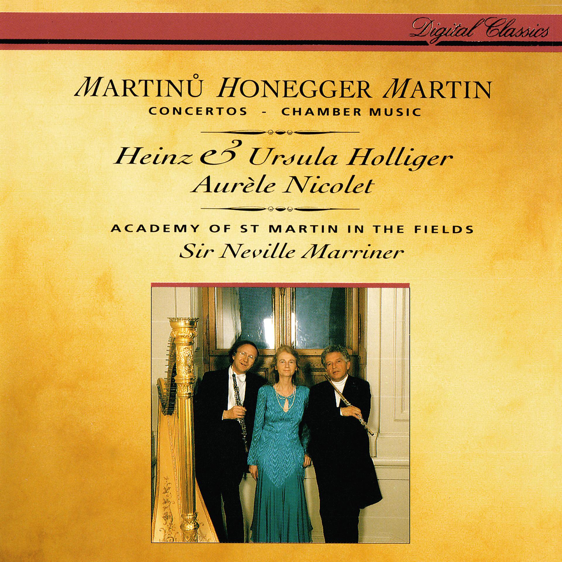 Постер альбома Honegger: Concerto da camera / Martinů: Oboe Concerto / Martin: Trois danses; Petite complainte; Pièce brève
