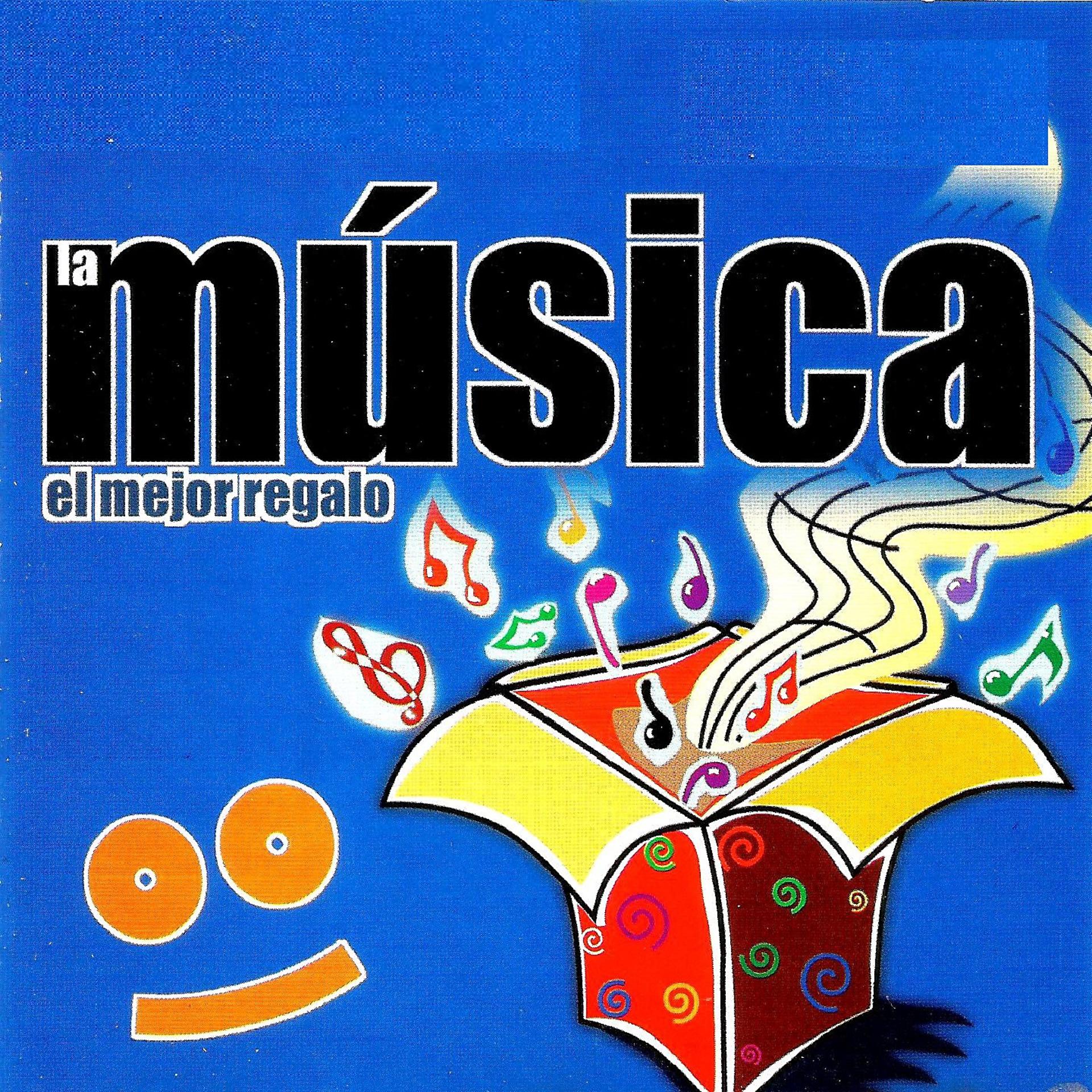 Постер альбома La Música, El Mejor Regalo