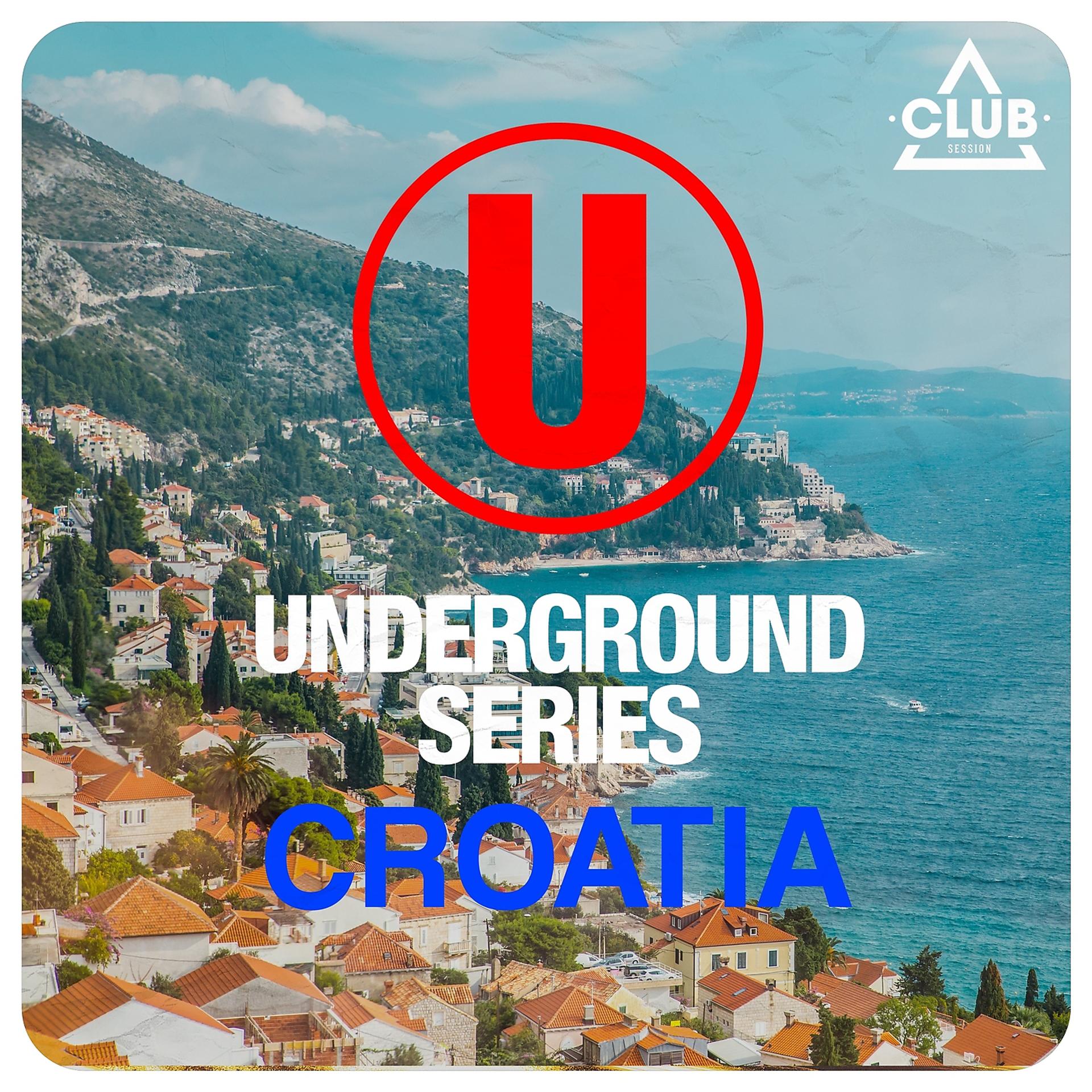 Постер альбома Underground Series Croatia