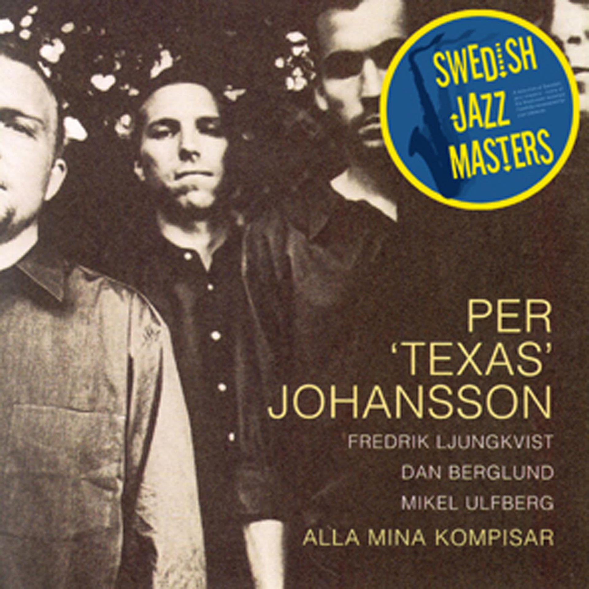 Постер альбома Swedish Jazz Masters: Alla Mina Kompisar