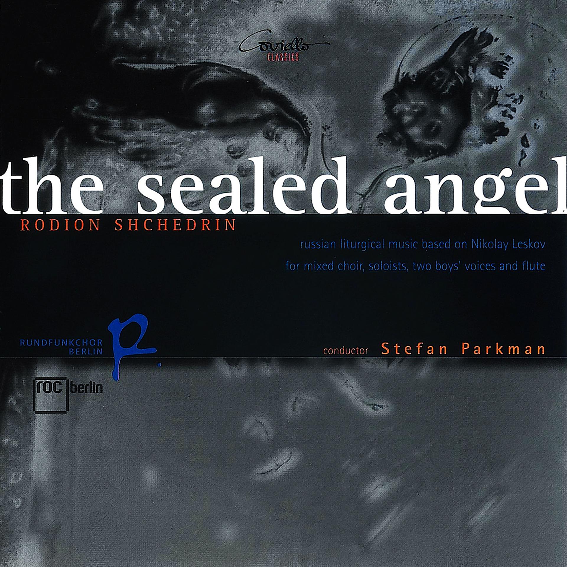 Постер альбома Shchedrin: The Sealed Angel