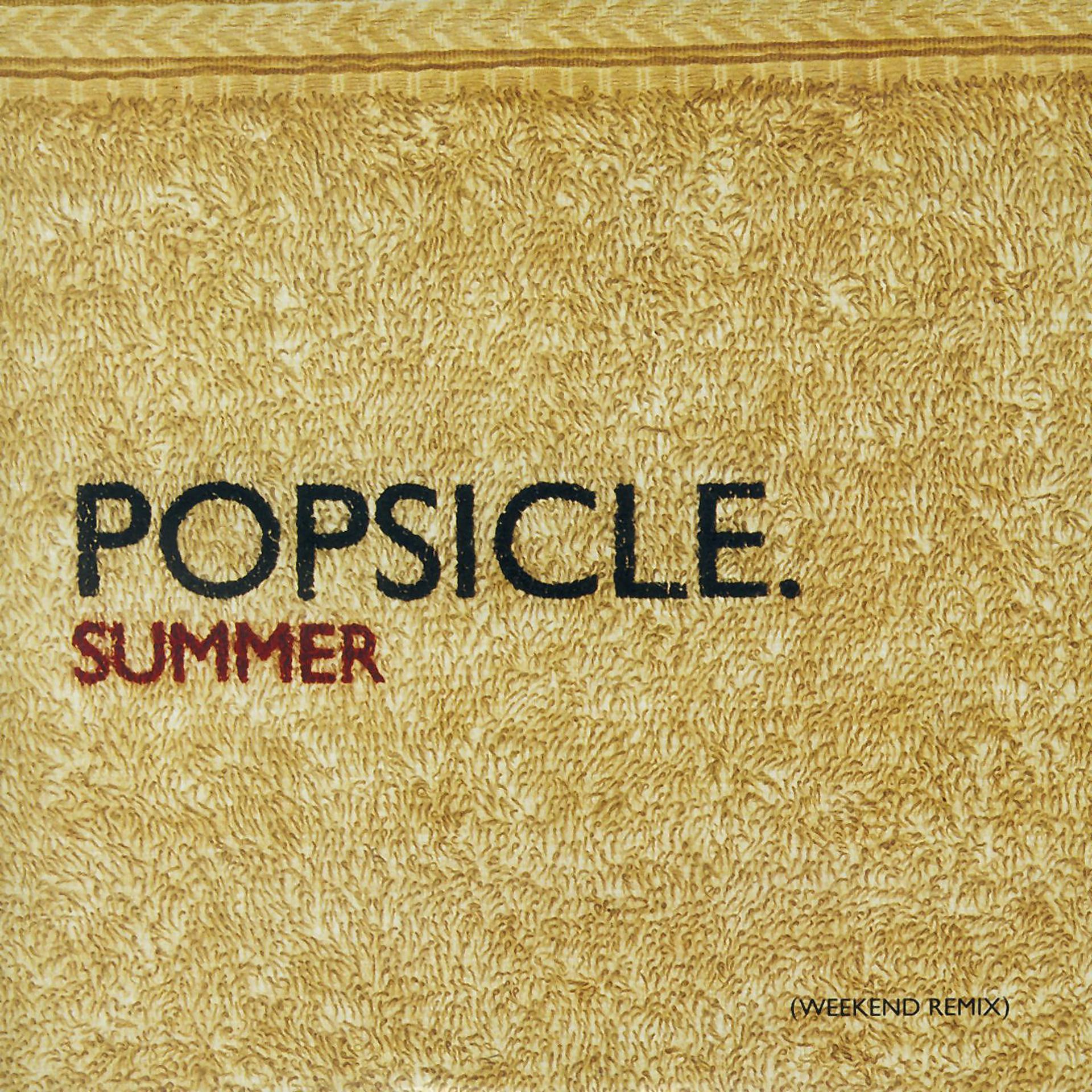 Постер альбома Summer (Weekend Remix)