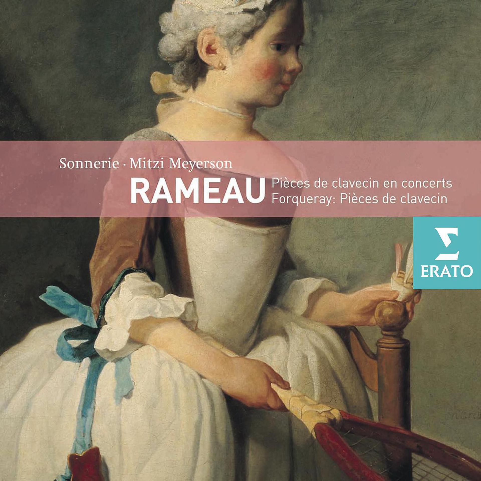 Постер альбома Rameau - Pièces de clavecin en concerts (1741)