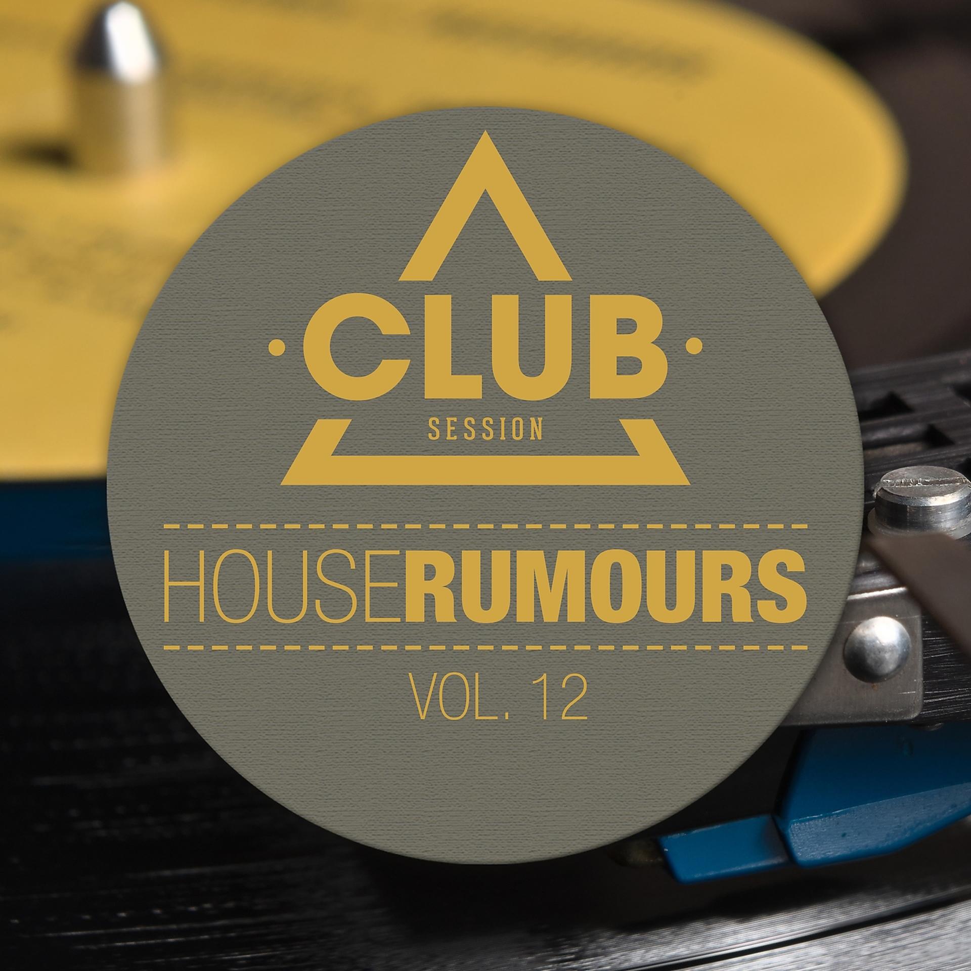 Постер альбома House Rumours, Vol. 12