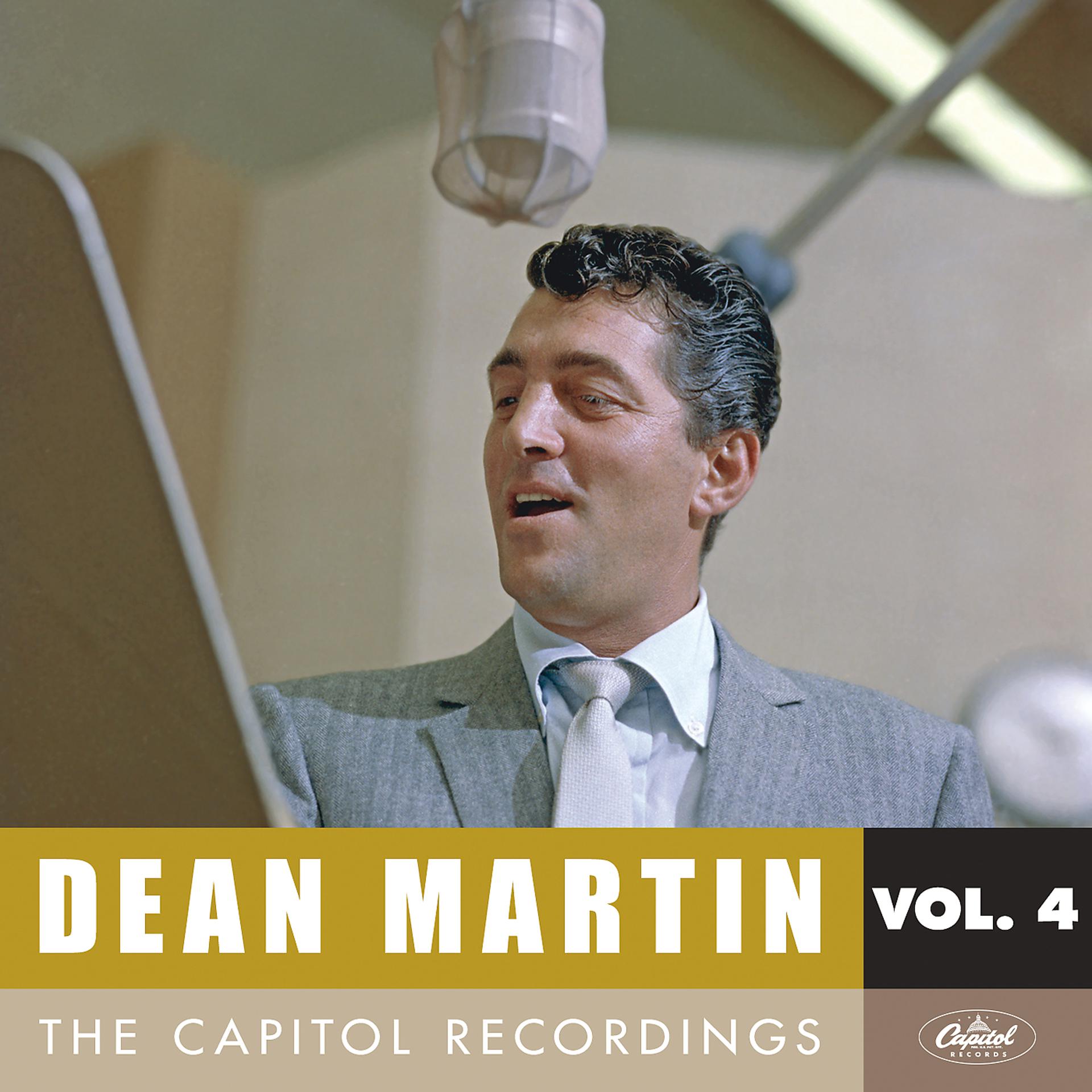 Постер альбома Dean Martin: The Capitol Recordings, Vol. 4 (1952-1954)