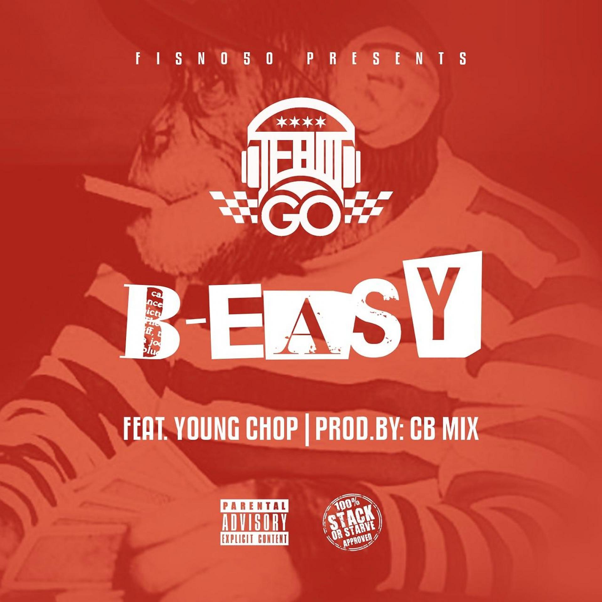 Постер альбома B-Easy (feat. Young Chop) - Single
