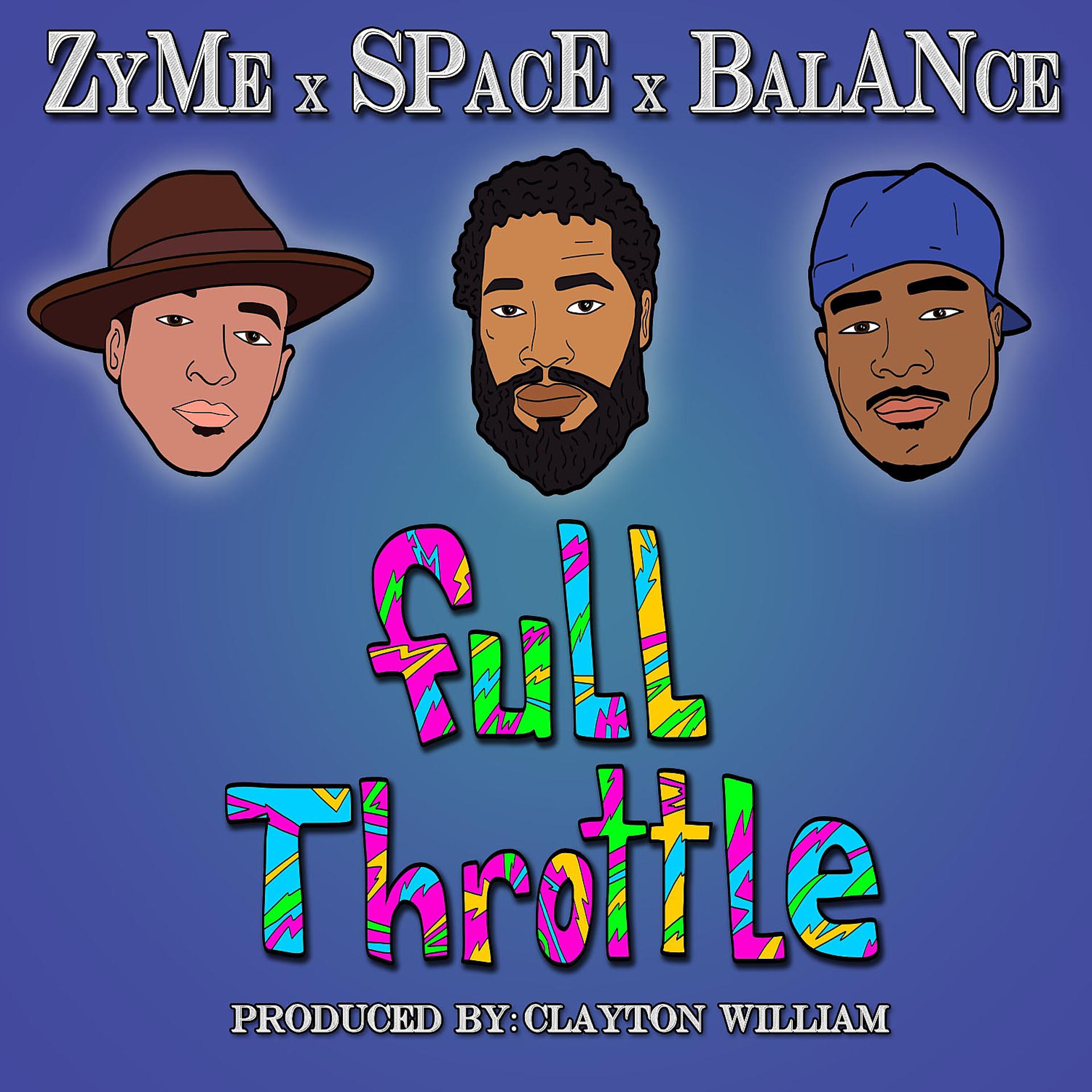 Постер альбома Full Throttle (feat. Space, Balance & Bayliens) - Single