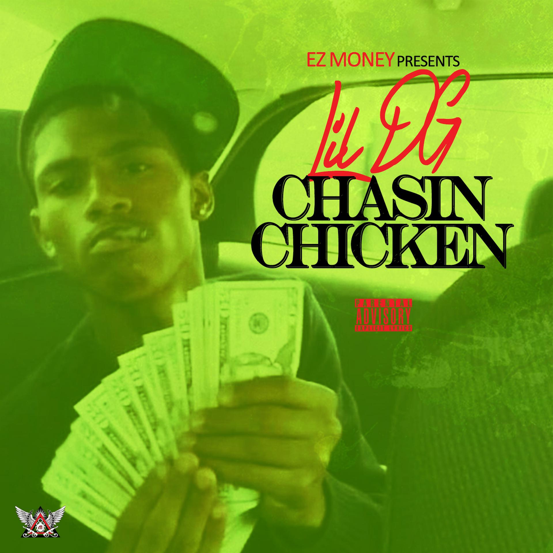 Постер альбома Chasin' Chicken - Single
