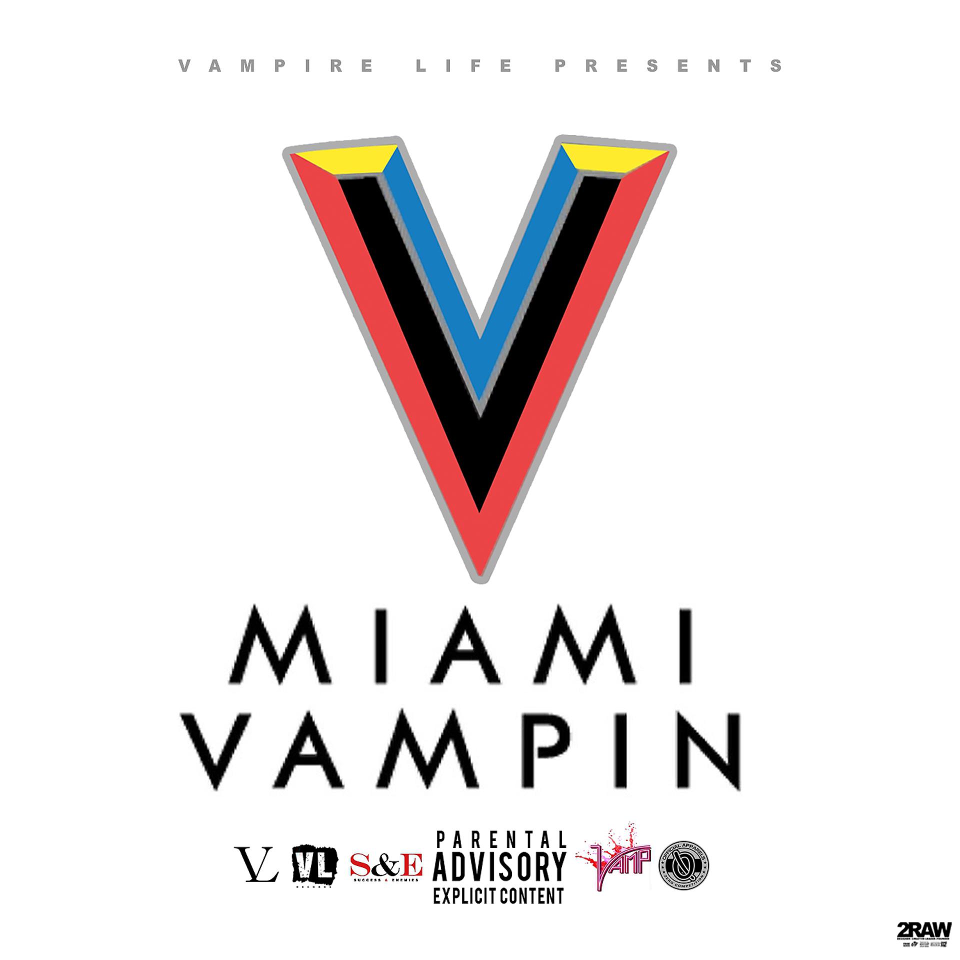 Постер альбома Miami Vampin