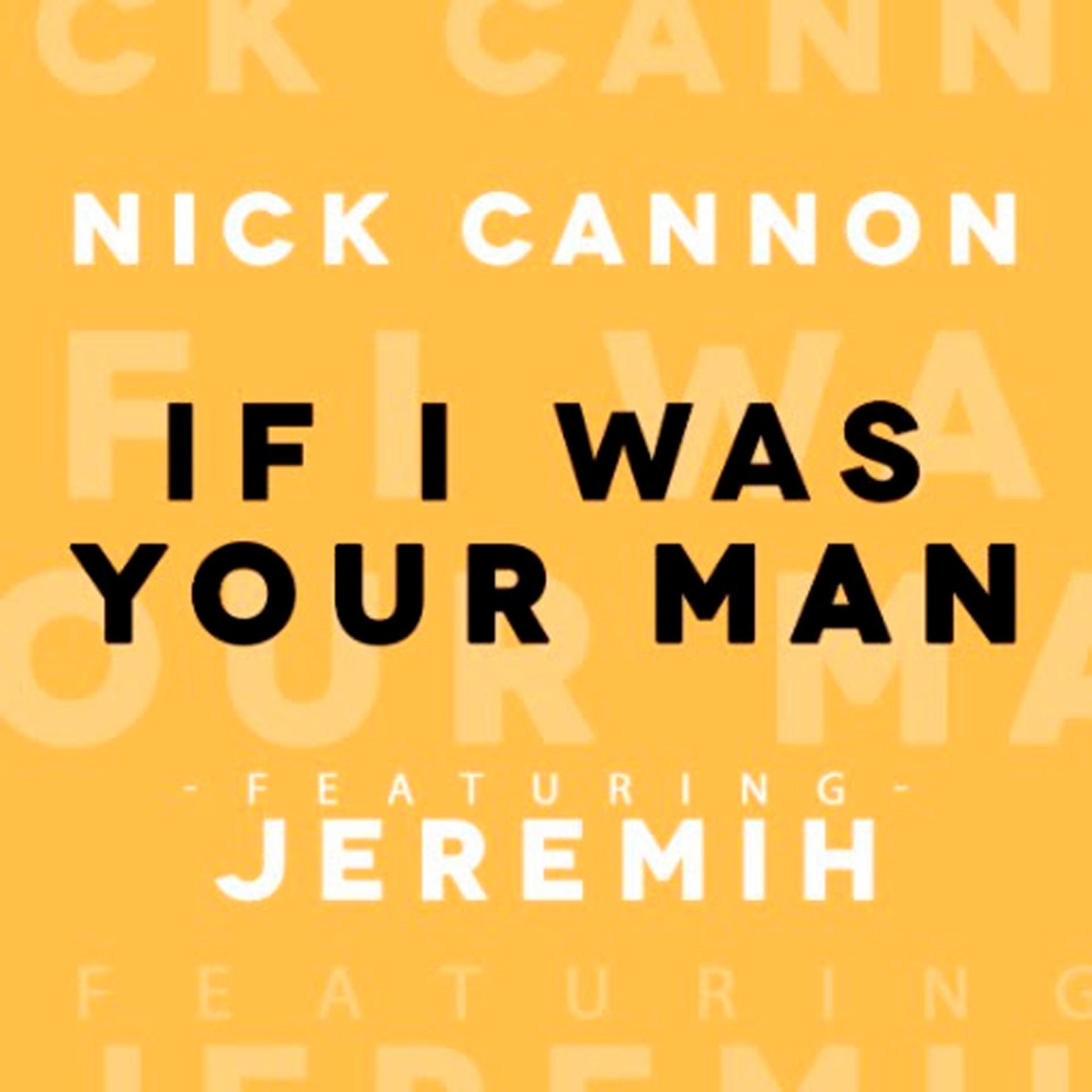 Постер альбома If I Was Your Man (feat. Jeremih) - Single