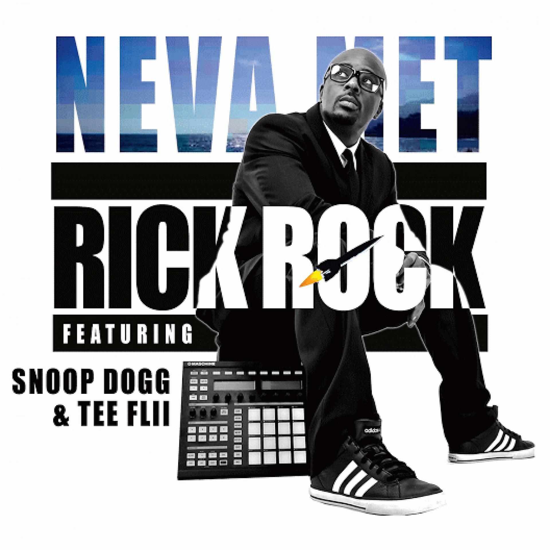 Постер альбома Neva Met (feat. Snoop Dogg & Tee Flii) - Single