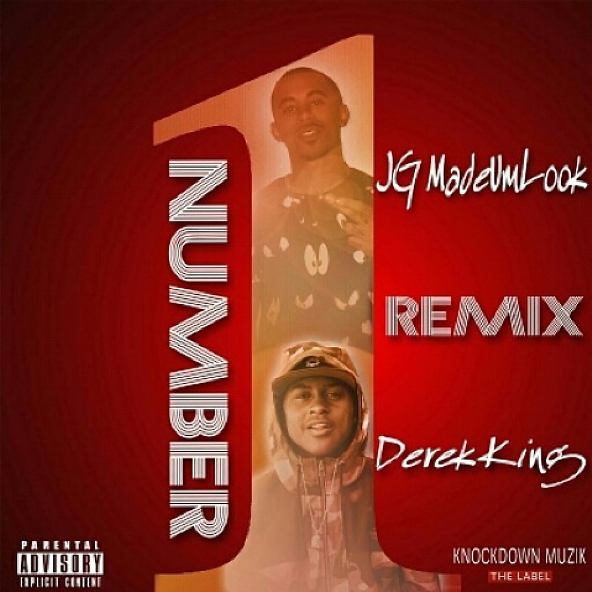 Постер альбома Number 1 (feat. Derek King) (Remix) - Single