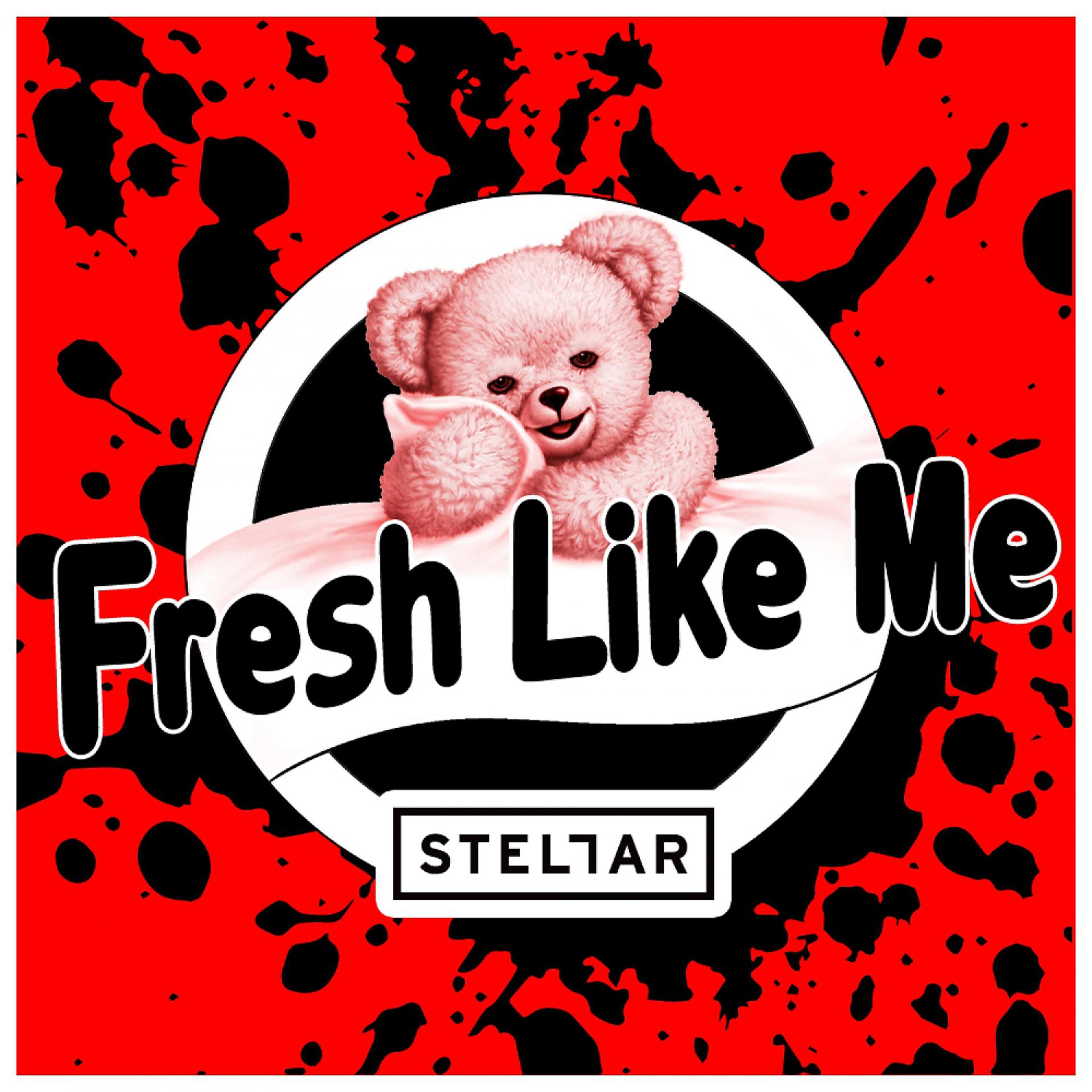 Постер альбома Fresh Like Me - Single