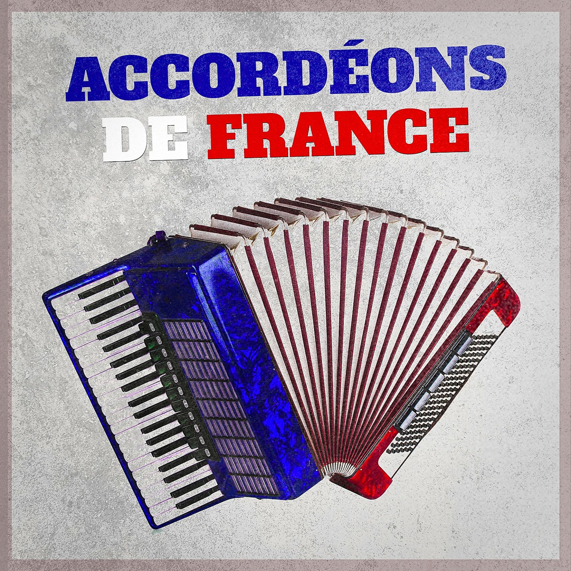 Постер альбома Accordéons de France