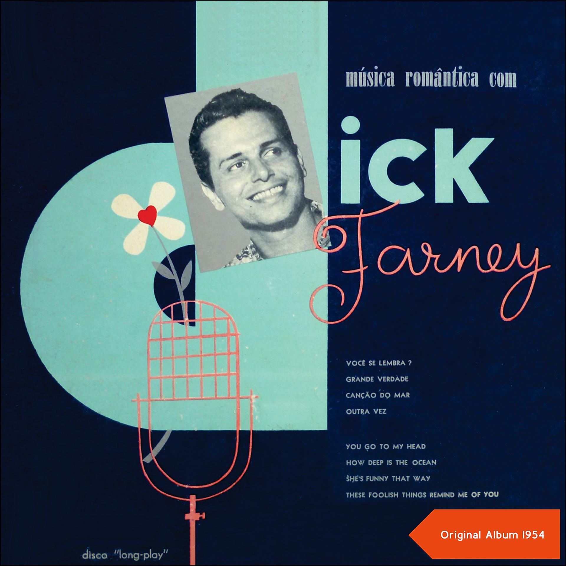 Постер альбома Musica Romantica com Dick Farney