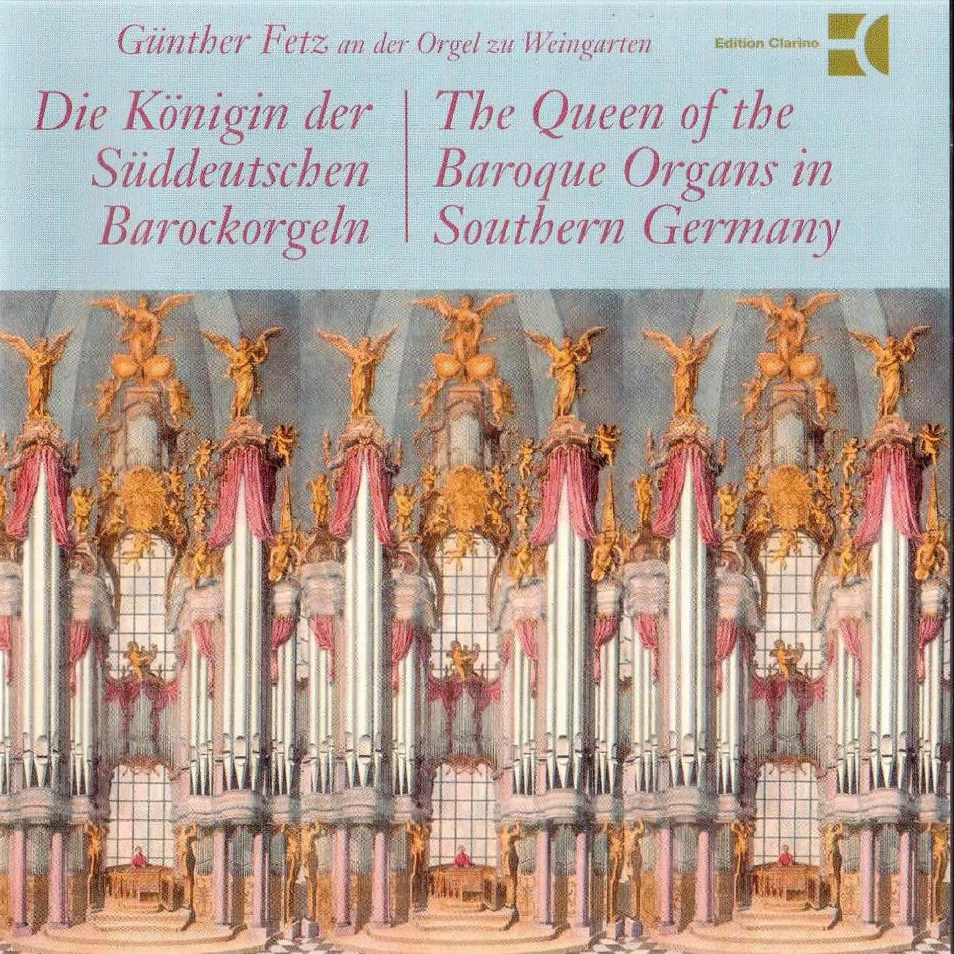 Постер альбома The Queen of the Baroque Organs in Southern Germany