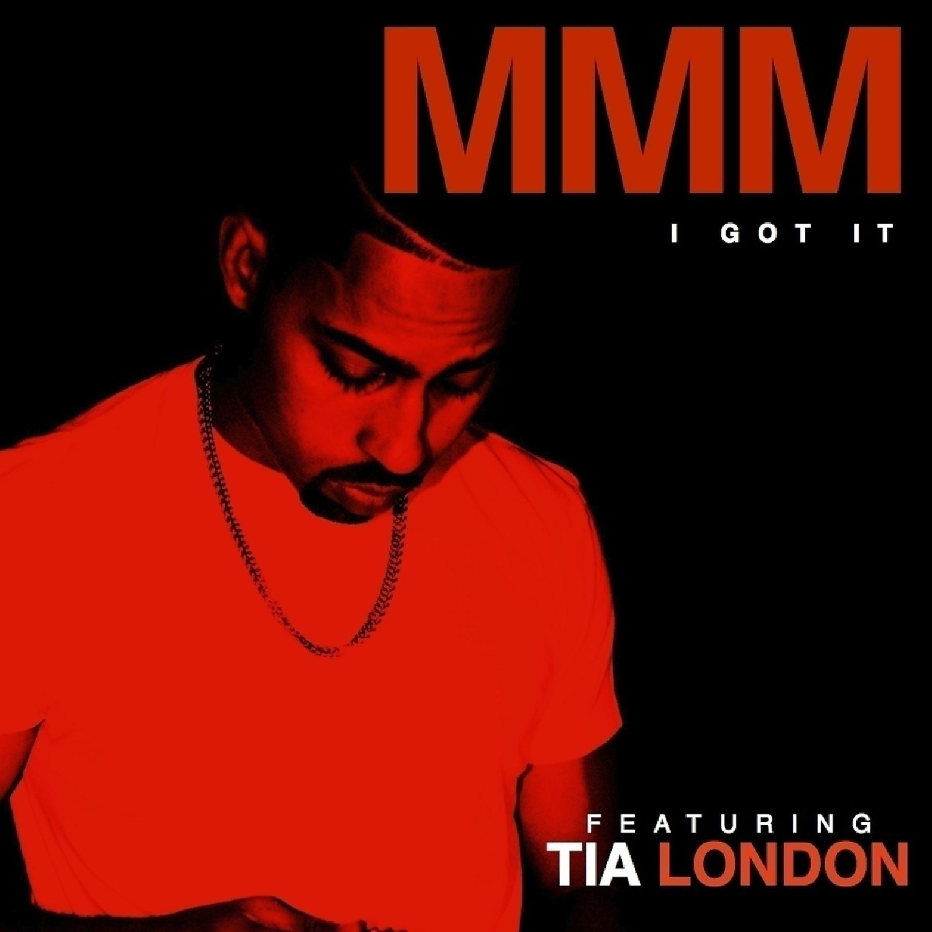 Постер альбома I Got It (feat. Tia London) - Single
