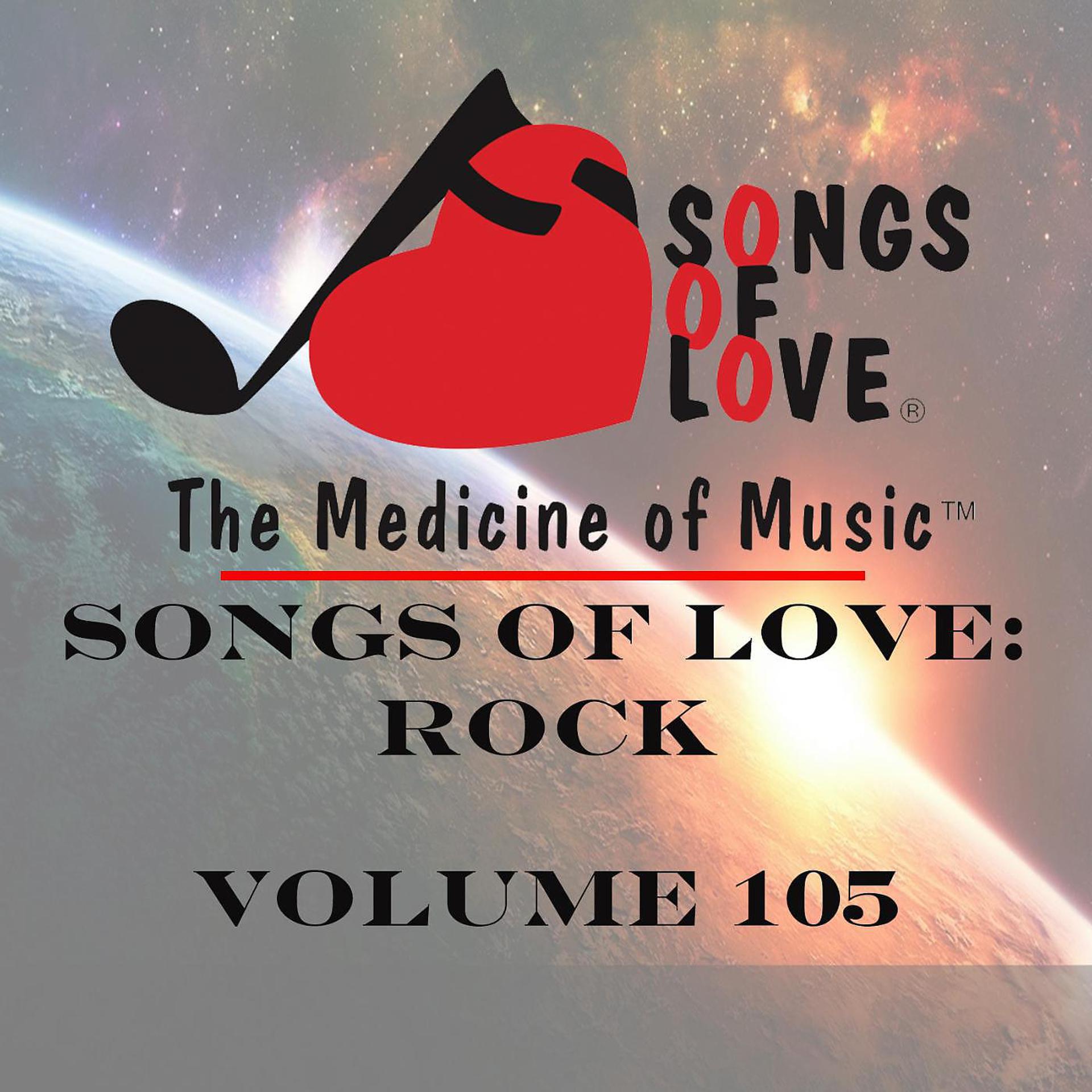 Постер альбома Songs of Love: Rock, Vol. 105