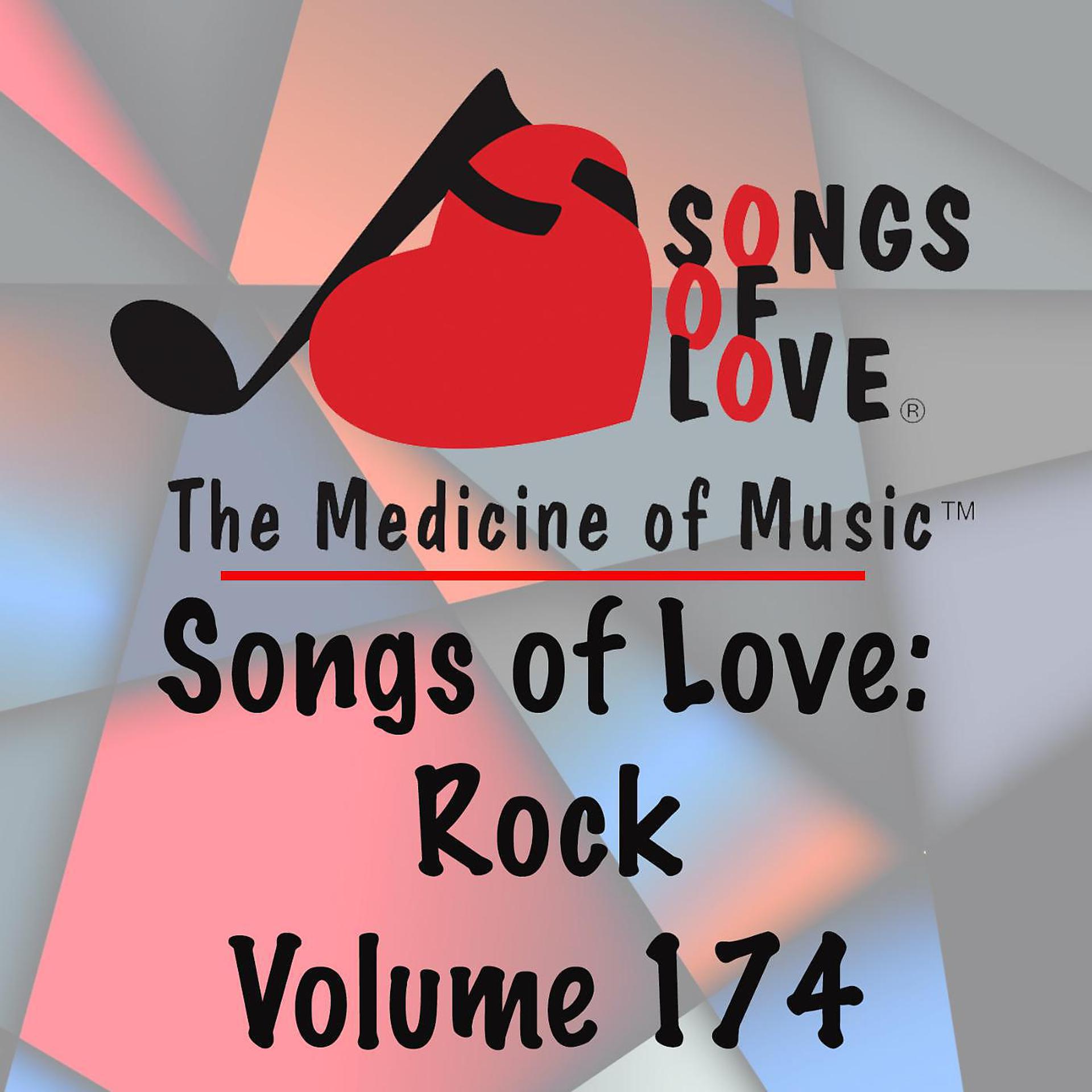 Постер альбома Songs of Love: Rock, Vol. 174