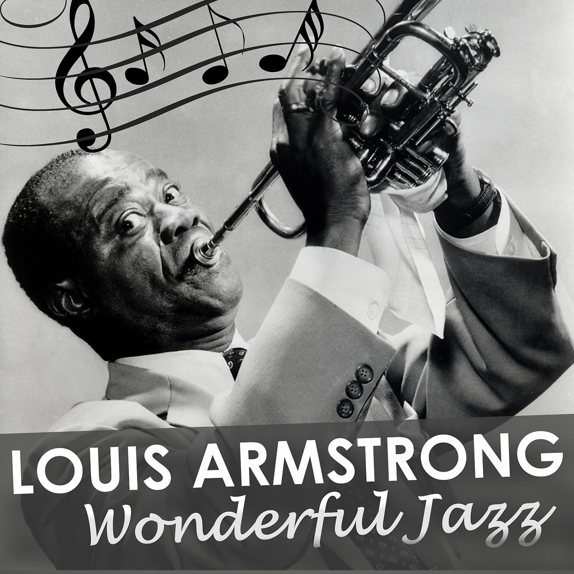 Постер альбома Louis Armstrong - Wonderful Jazz