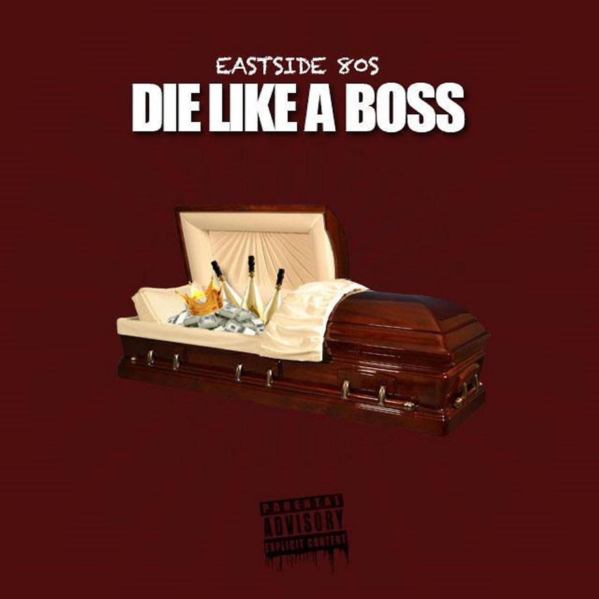 Постер альбома Die Like a Boss