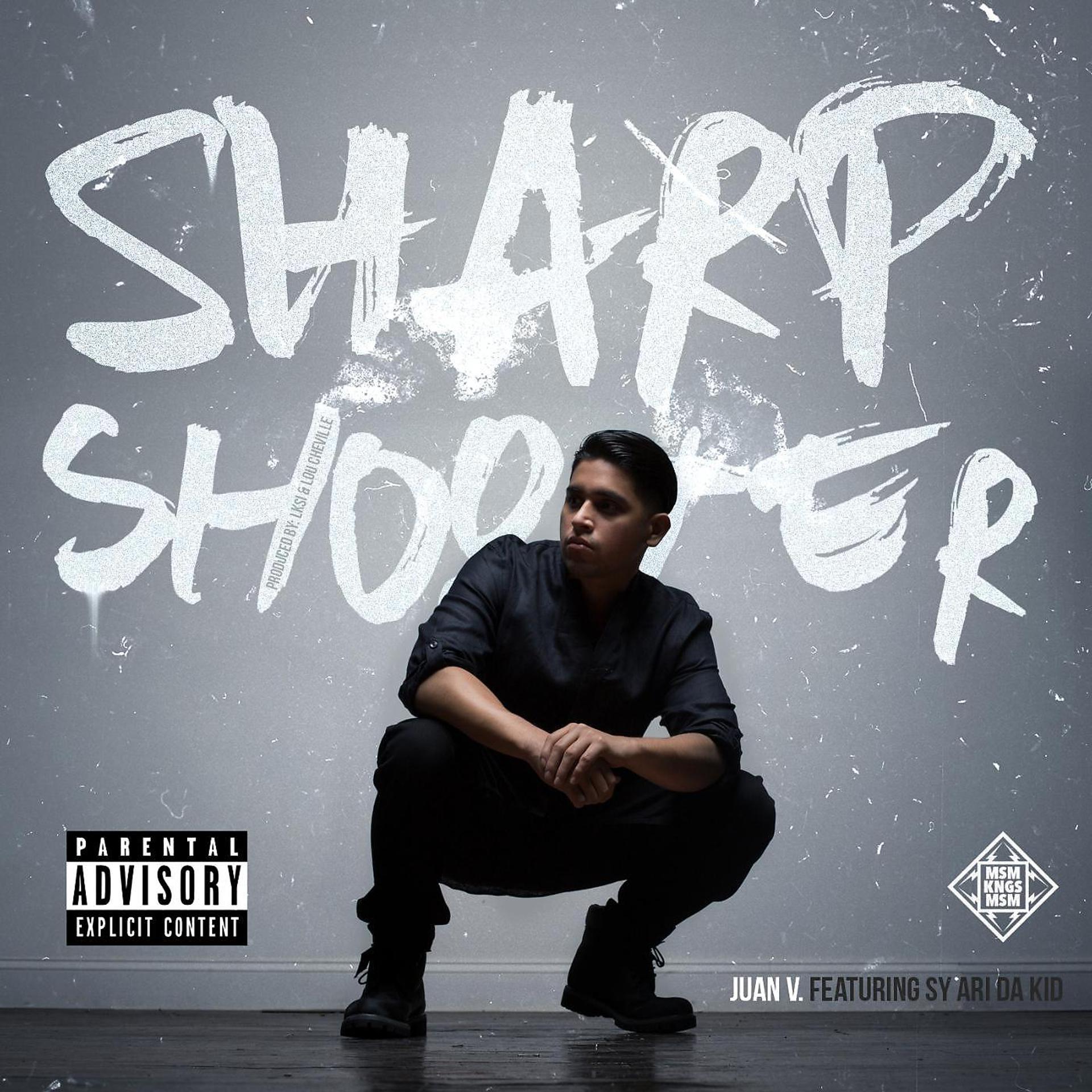 Постер альбома Sharp Shooter (feat. Sy Ari da Kid)