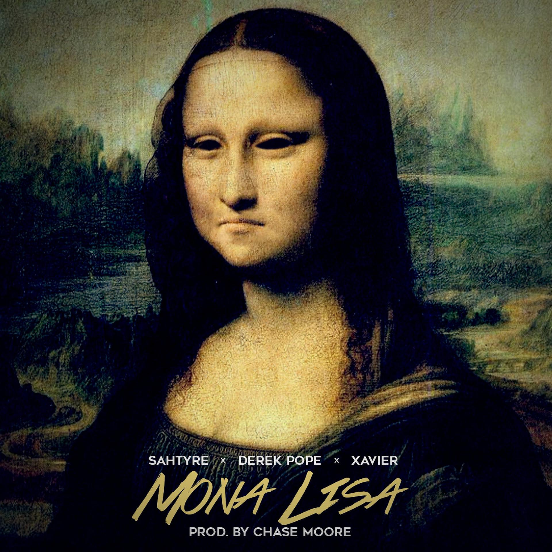 Постер альбома Mona Lisa (feat. Derek Pope & Xavier) - Single