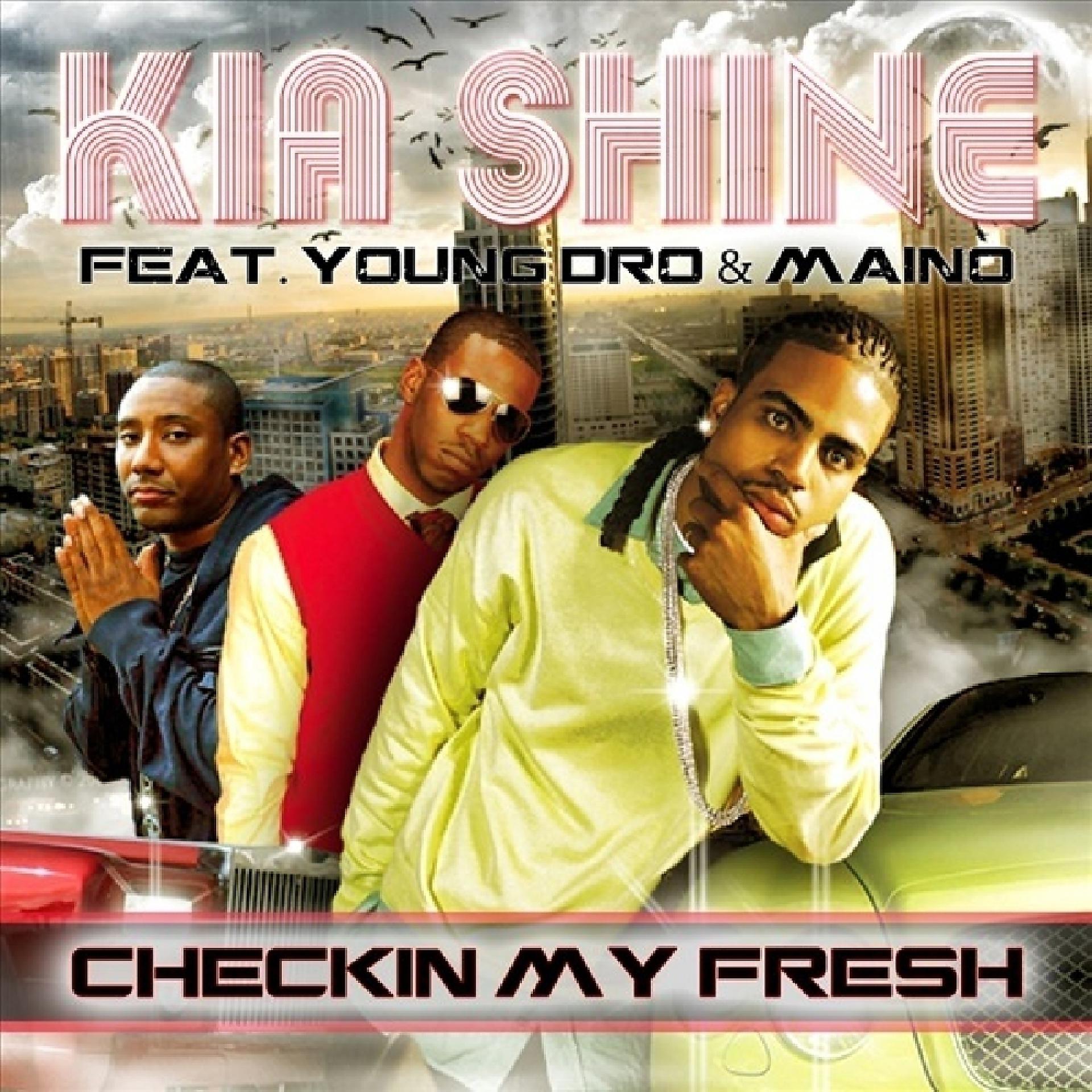 Постер альбома Checkin My Fresh (feat. Young Dro & Maino)