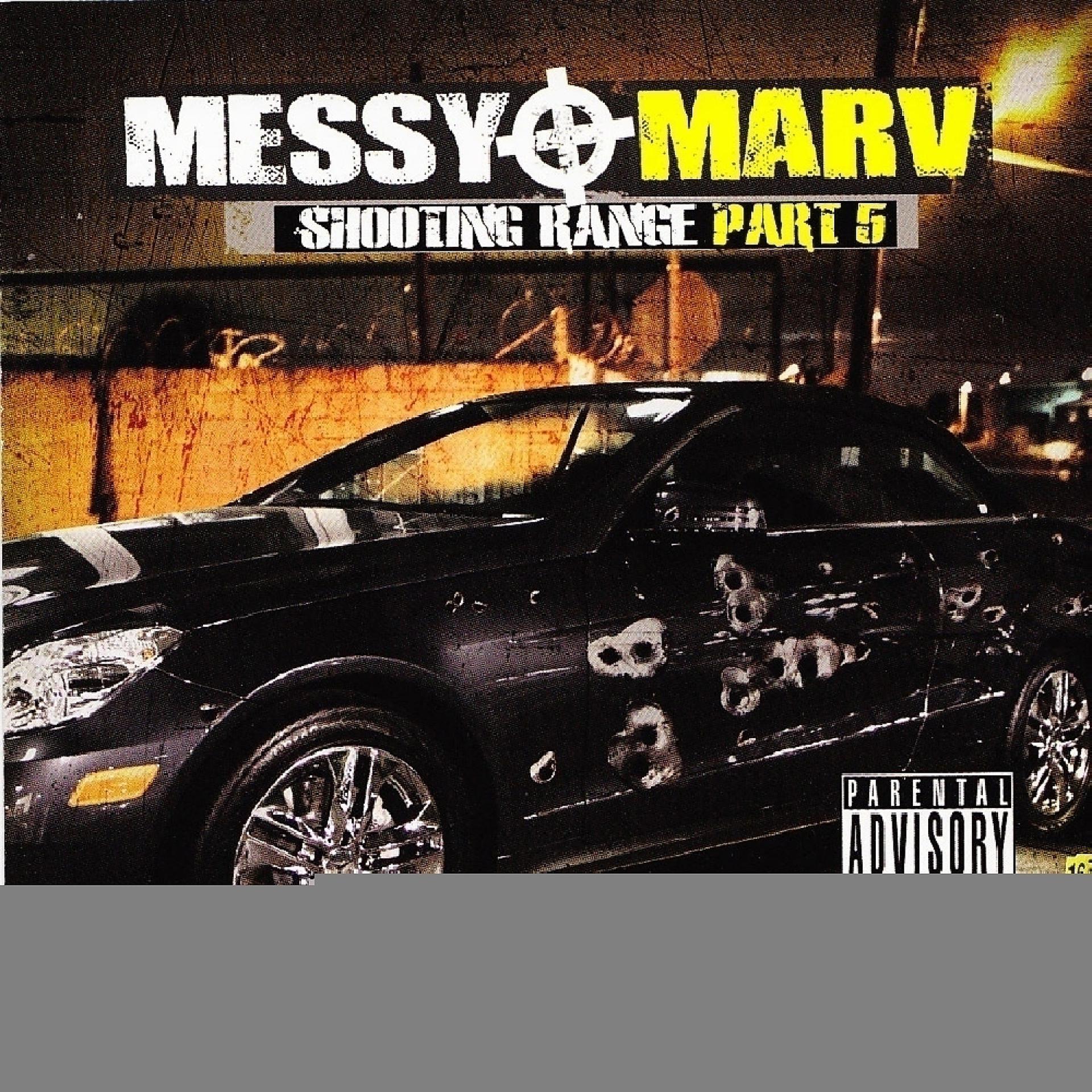 Постер альбома Messy Marv - Shooting Range Part 5