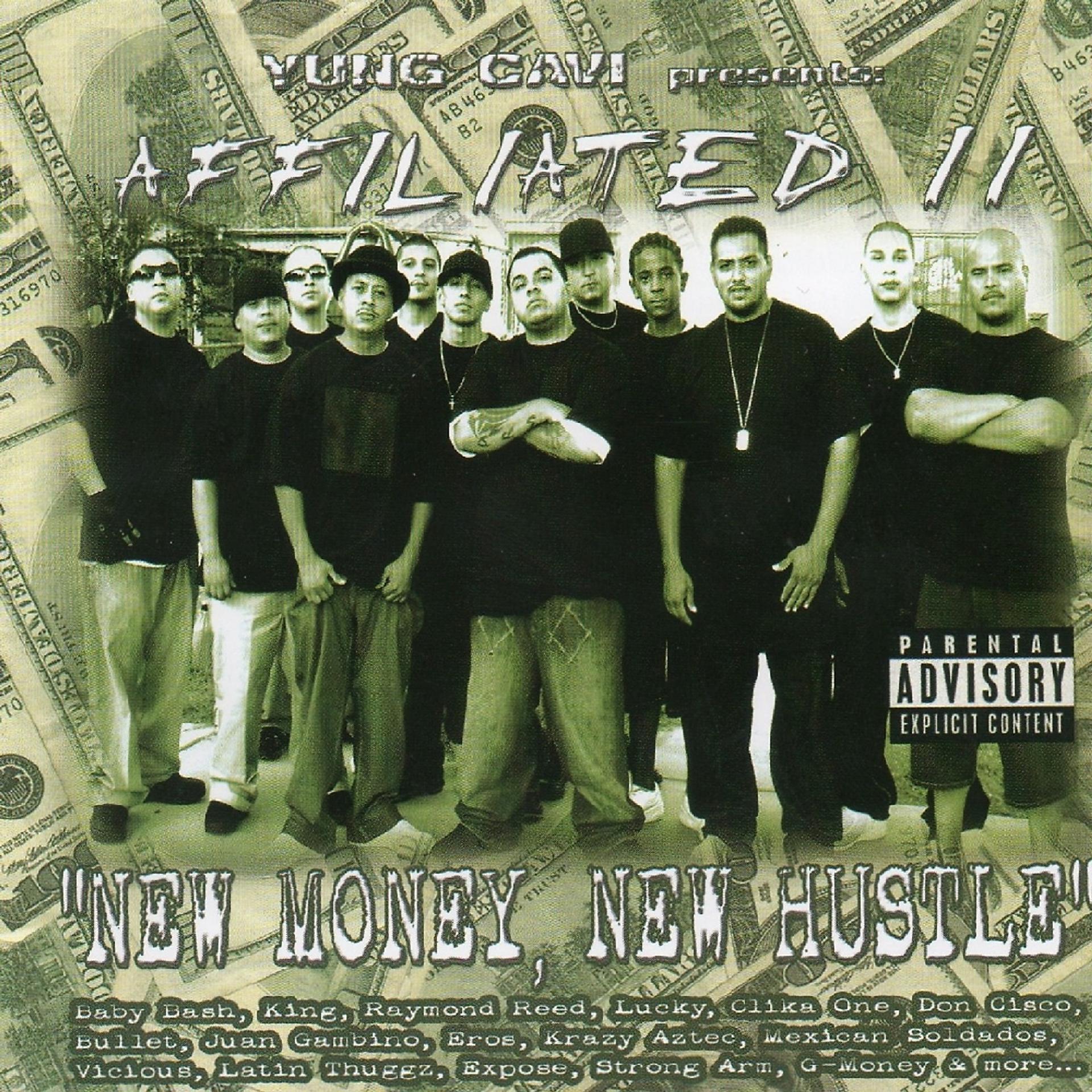 Постер альбома Yung Cavi Presents Affiliated 2 : New Money, New Hustle