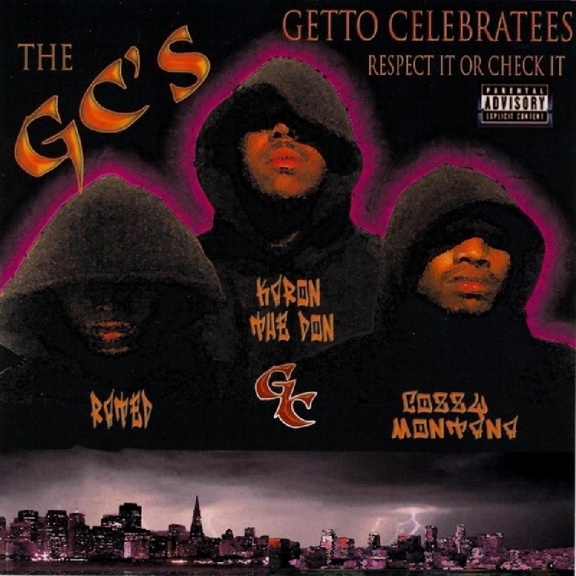 Постер альбома Getto Celebratees: Respect It Or Check It