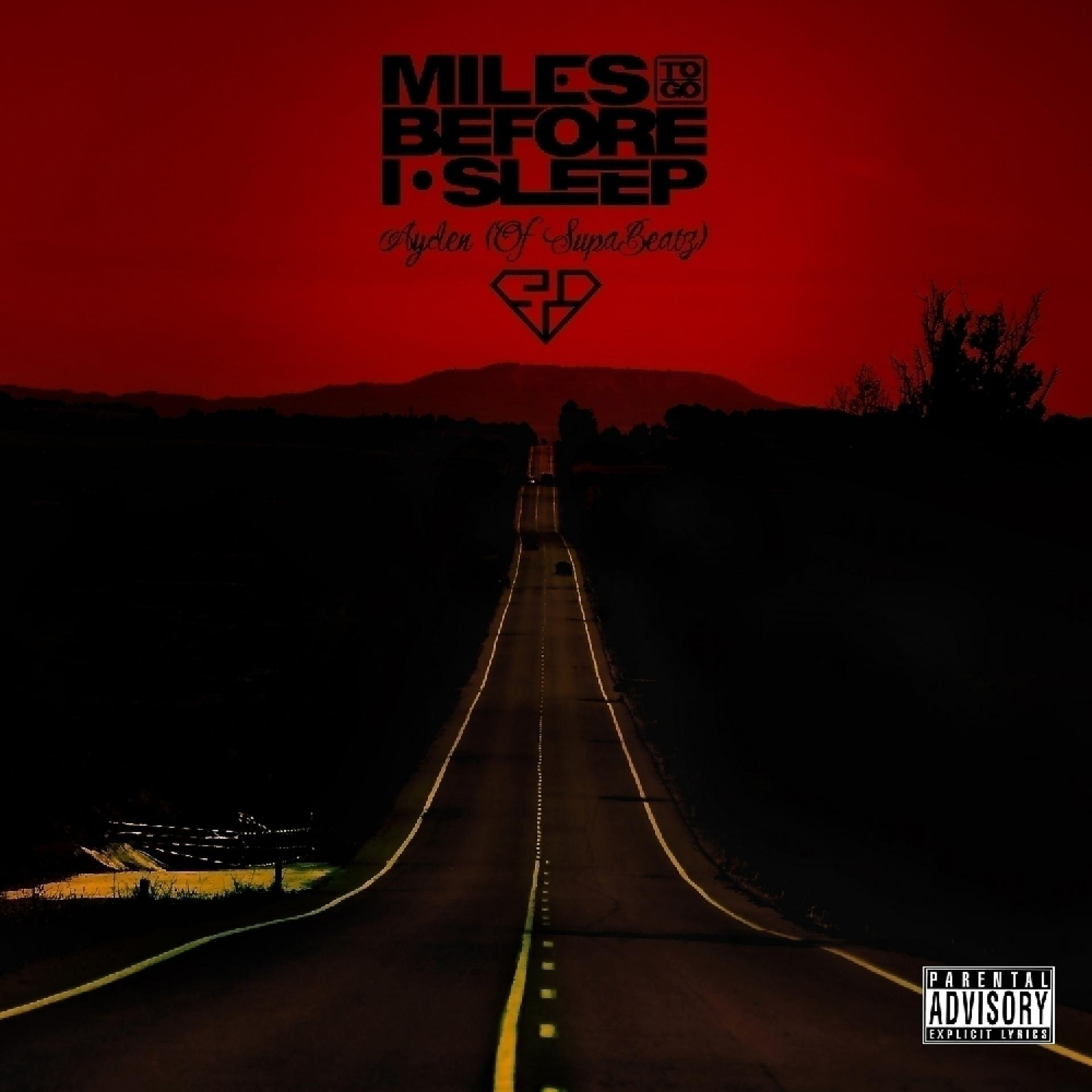 Постер альбома Miles To Go Before I Sleep
