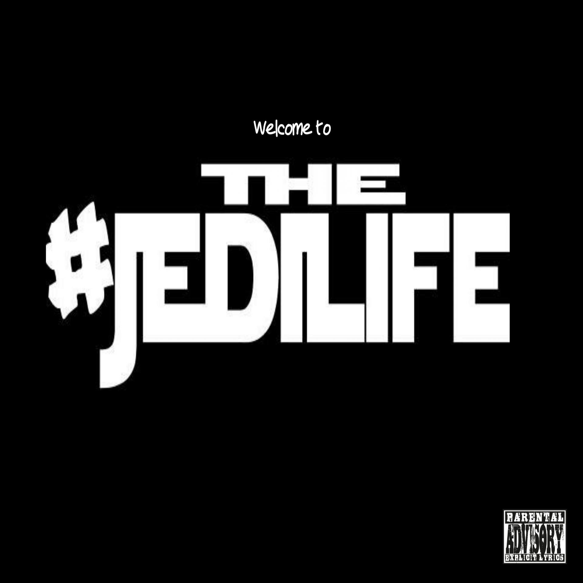 Постер альбома Welcome to the #Jedilife