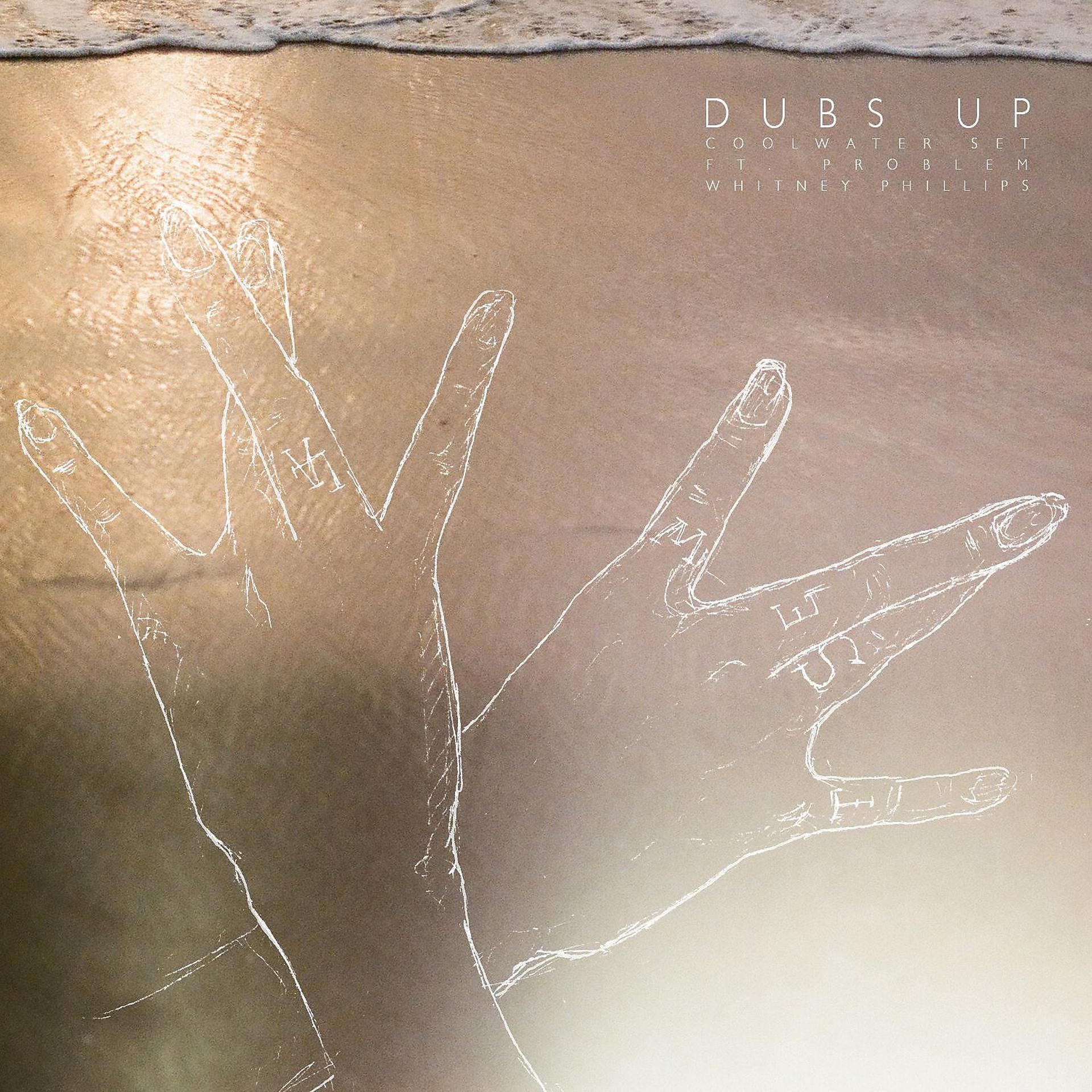 Постер альбома Dub's Up (feat. Problem & Whitney Phillips)