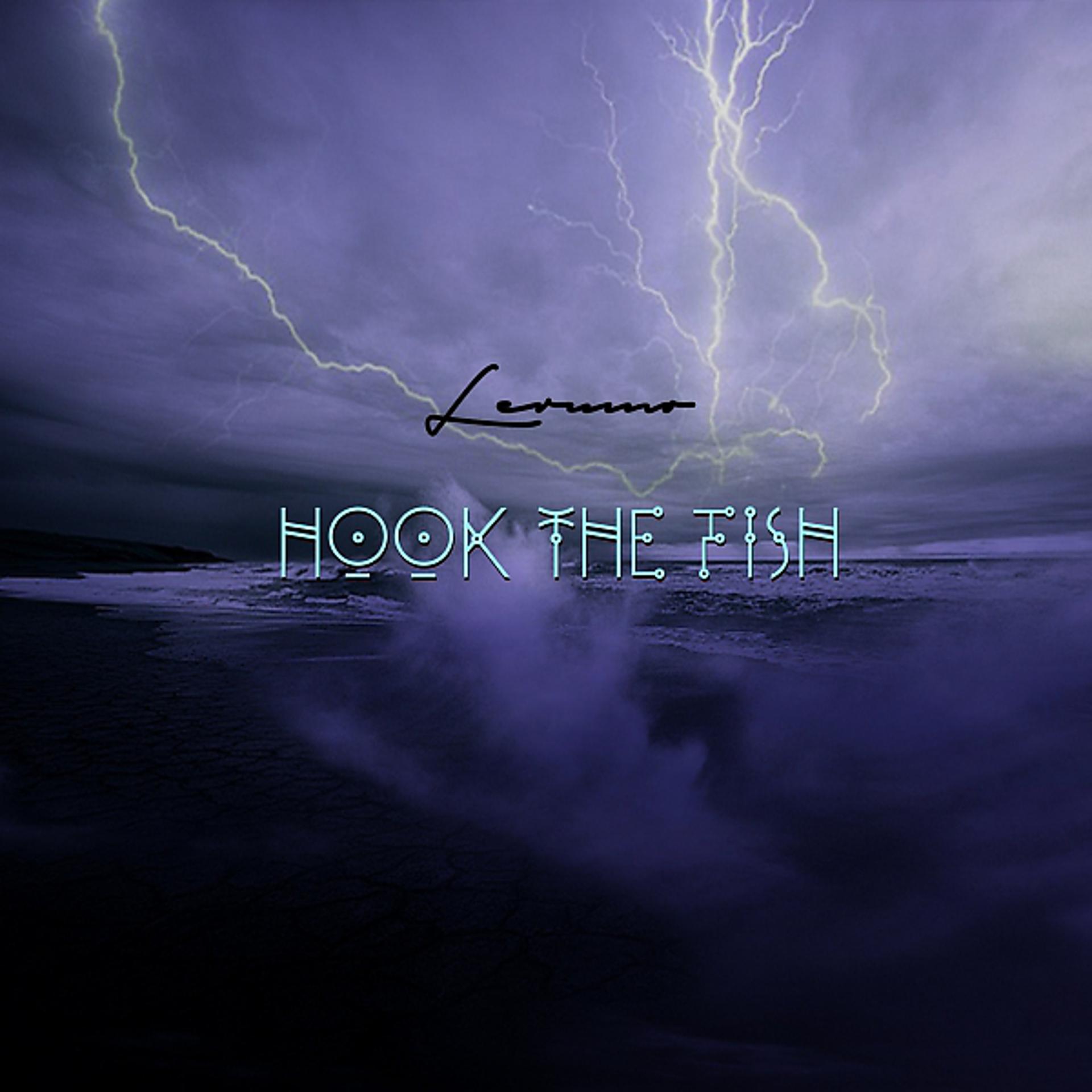 Постер альбома Hook The Fish