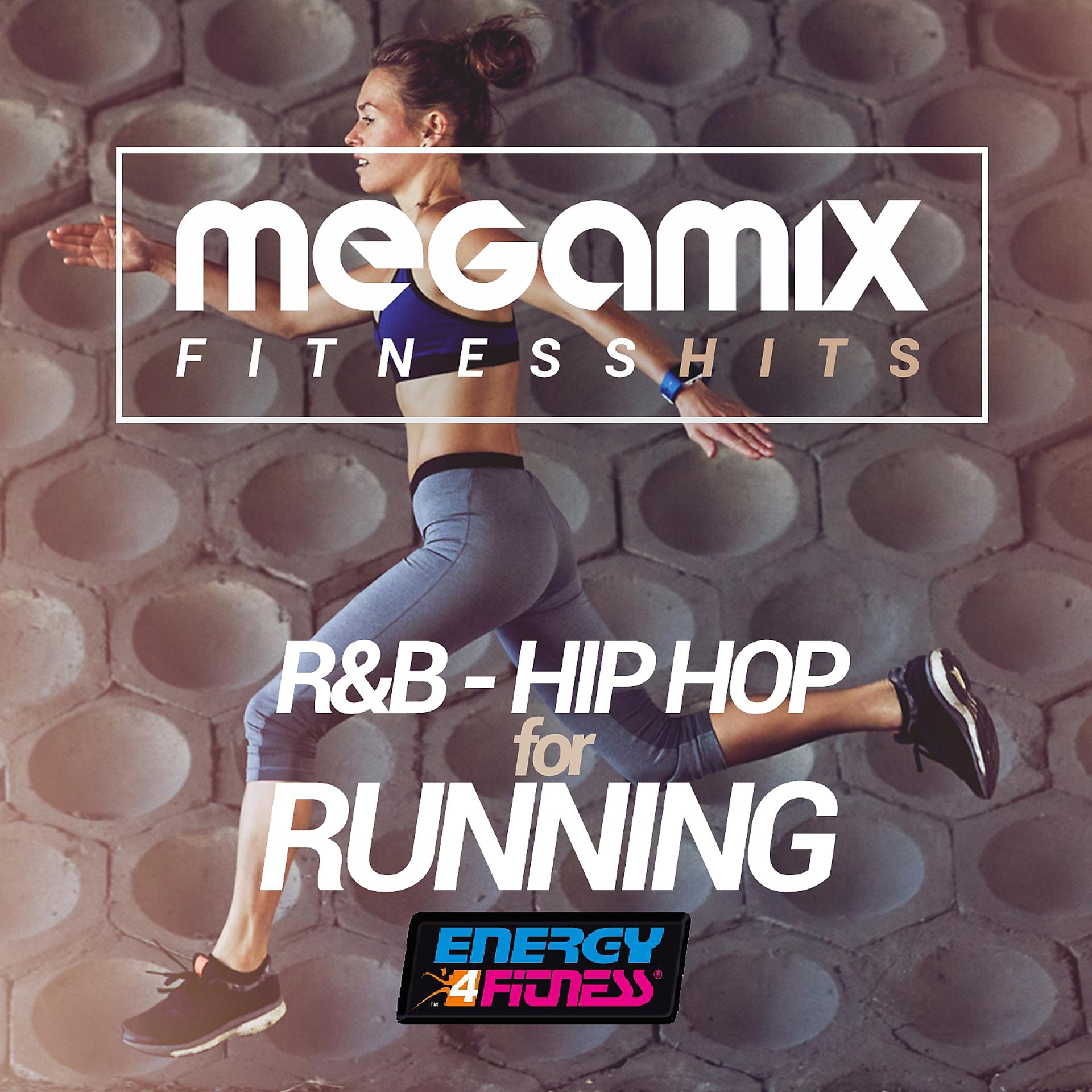 Постер альбома Megamix Fitness Hits RNB & Hip Hop for Running