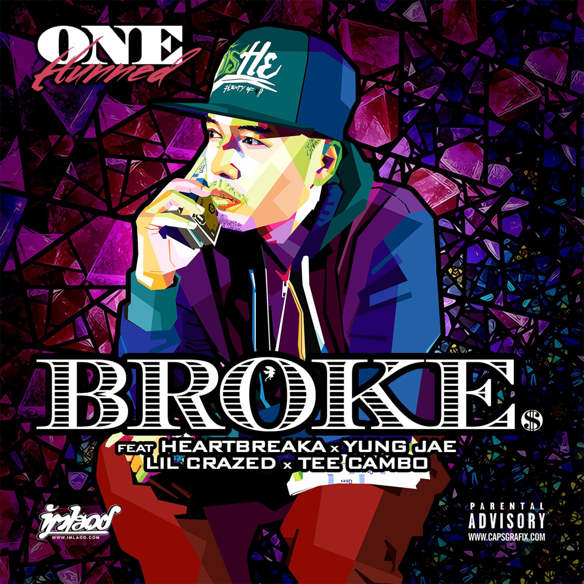 Постер альбома Broke (feat. Heartbreaka, Yung Jae, Lil Crazed & Tee Cambo)