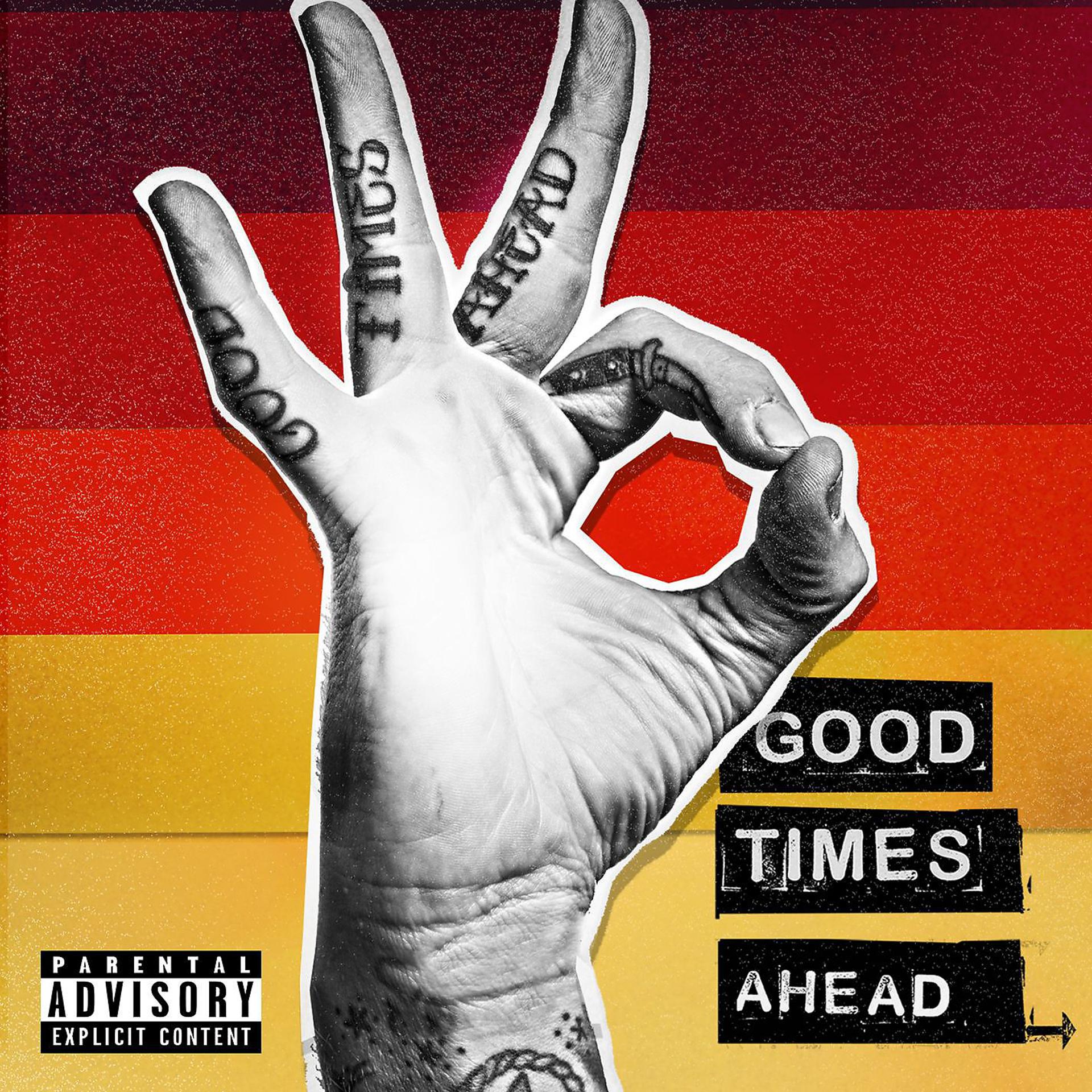 Постер альбома Good Times Ahead