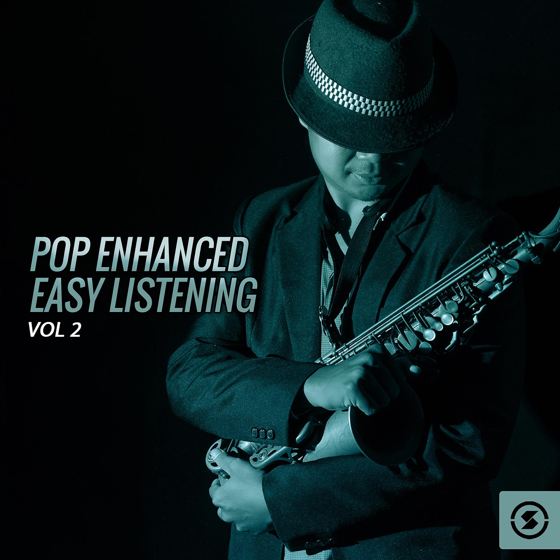 Постер альбома Pop Enhanced Easy Listening, Vol. 2